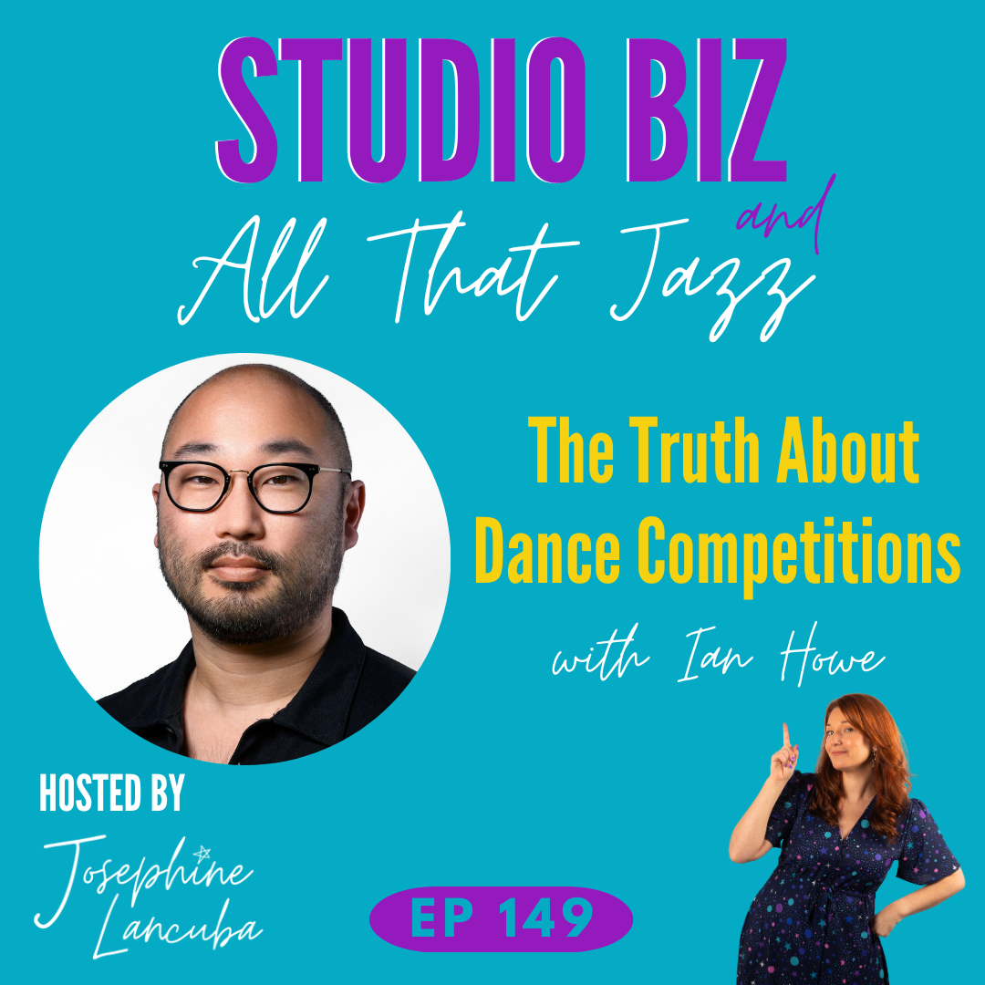 149: The Truth About Dance Competitions with Ian Howe episode artwork