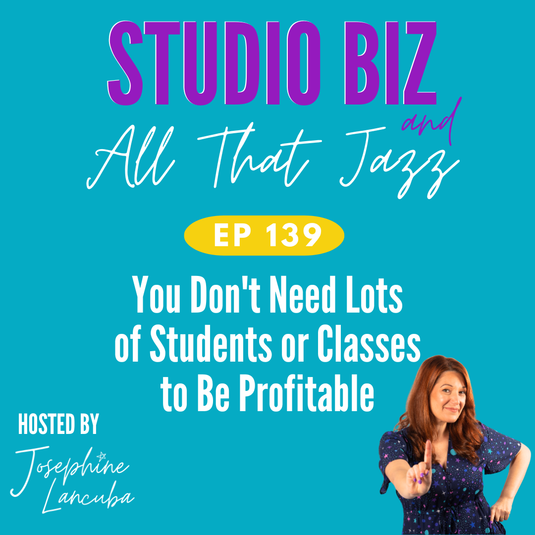 139: You Don't Need Lots of Students or Classes to Be Profitable episode artwork
