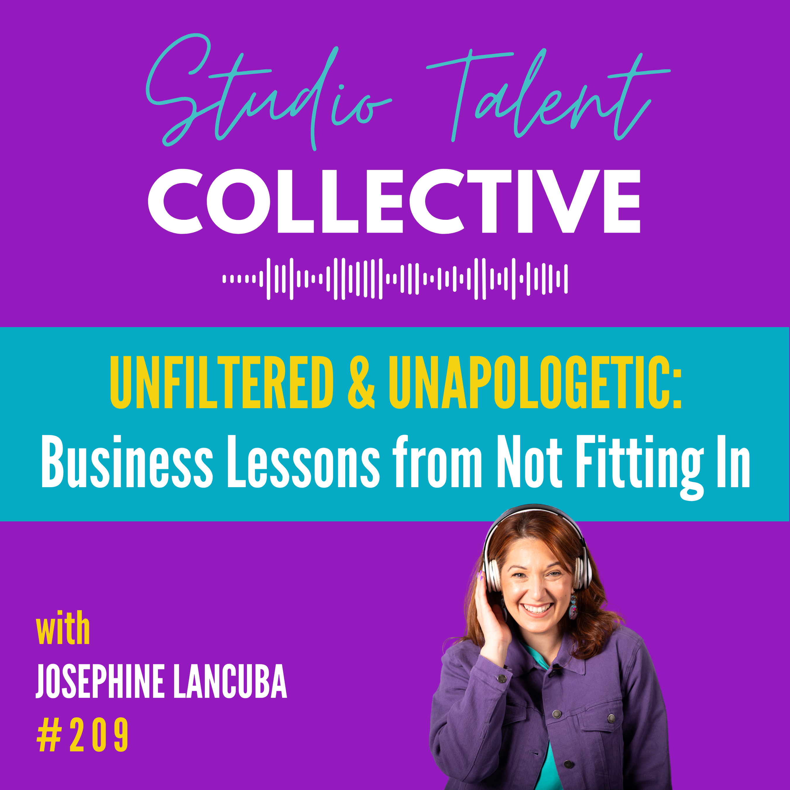 209: Unfiltered & Unapologetic: Business Lessons from Not Fitting In episode artwork