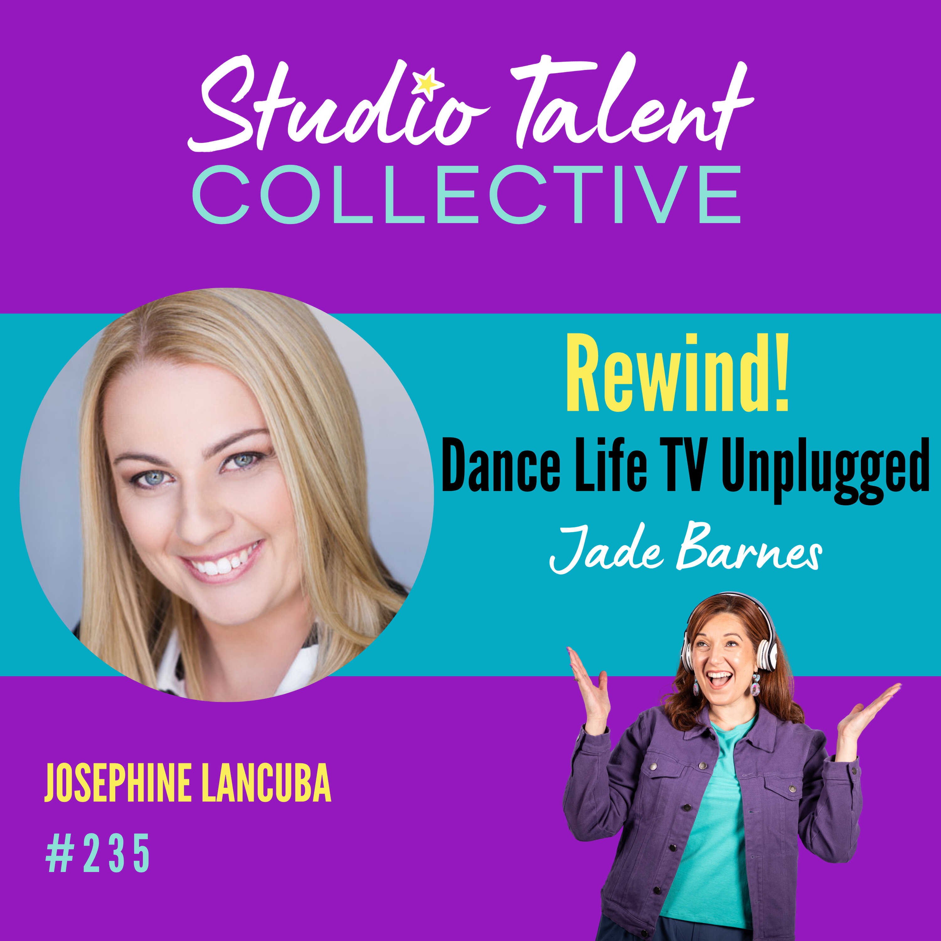 235: Rewind! Dance Life TV Unplugged with Jade Barnes episode artwork
