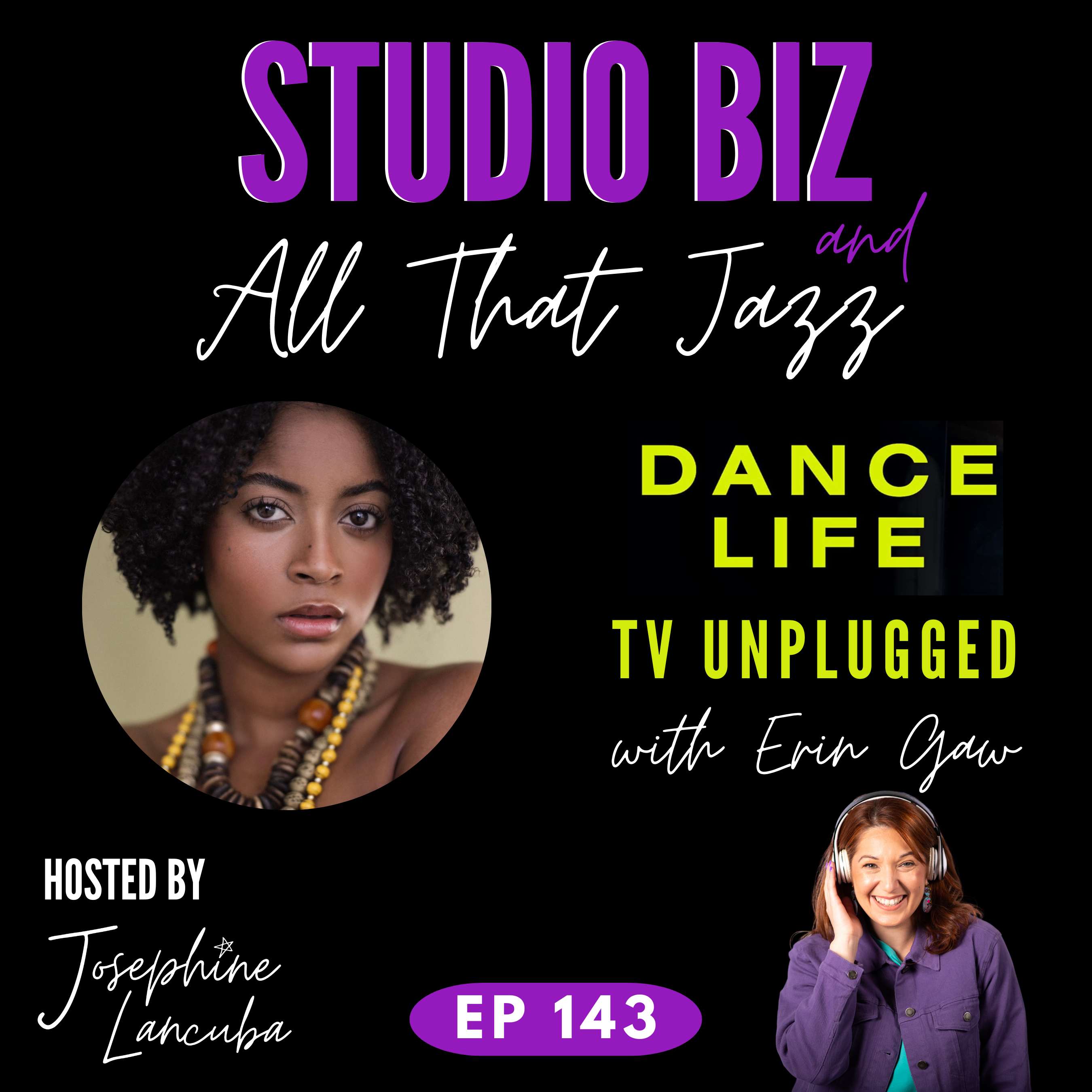 143: Dance Life TV Unplugged with Erin Gaw episode artwork