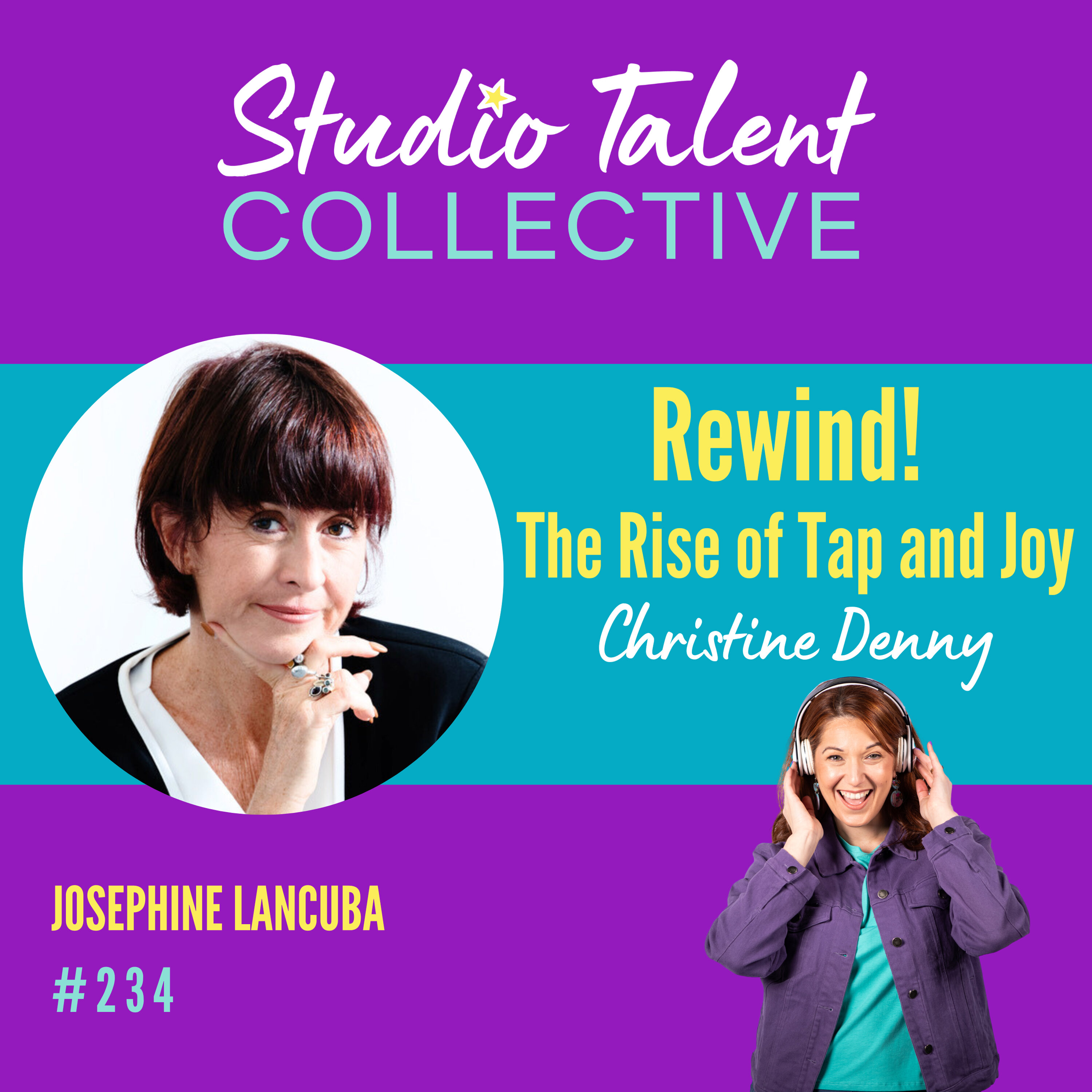 234: Rewind! The Rise of Tap and Joy with Christine Denny episode artwork