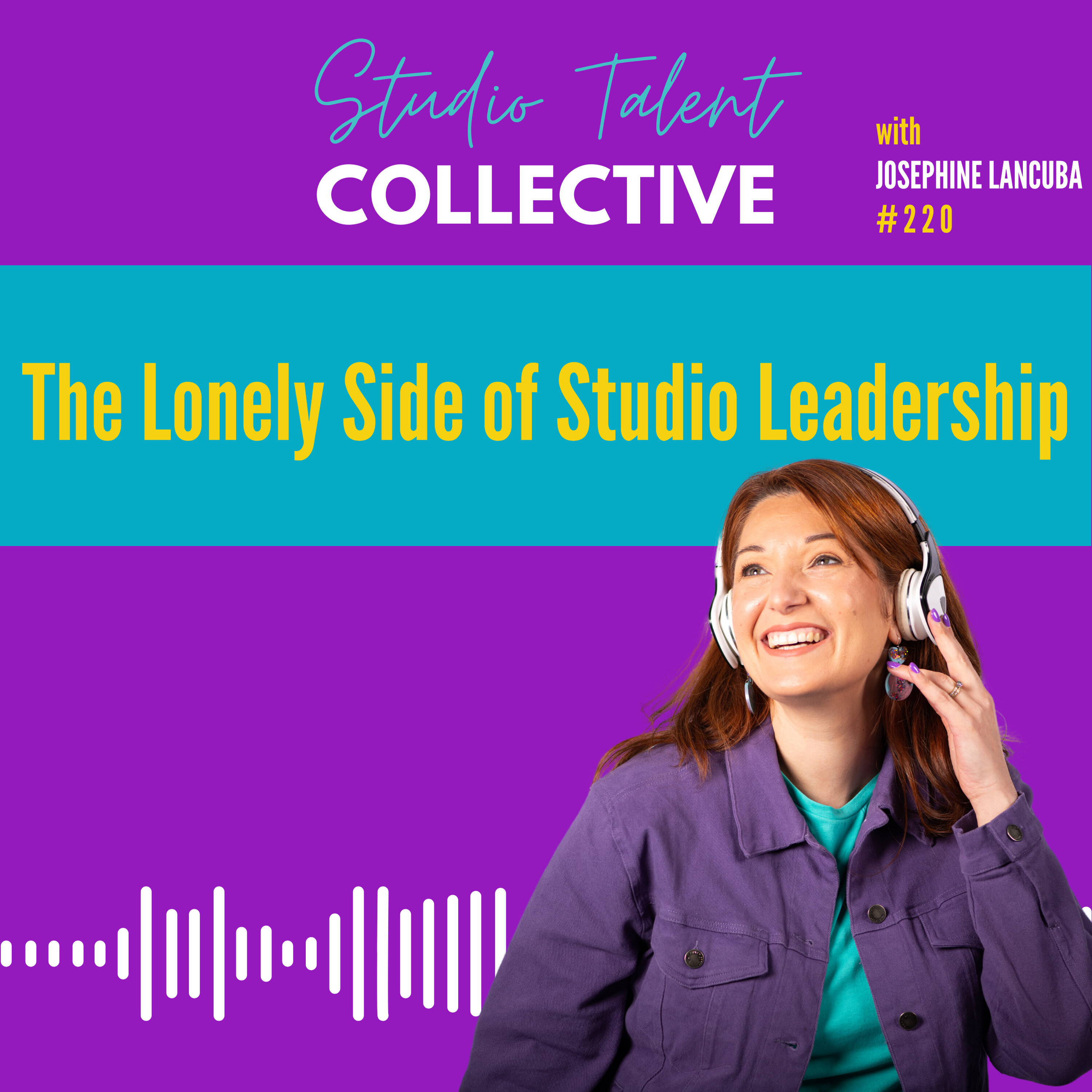220: The Lonely Side of Studio Leadership episode artwork