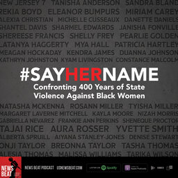 #SayHerName: Confronting 400 Years of State Violence Against Black Women