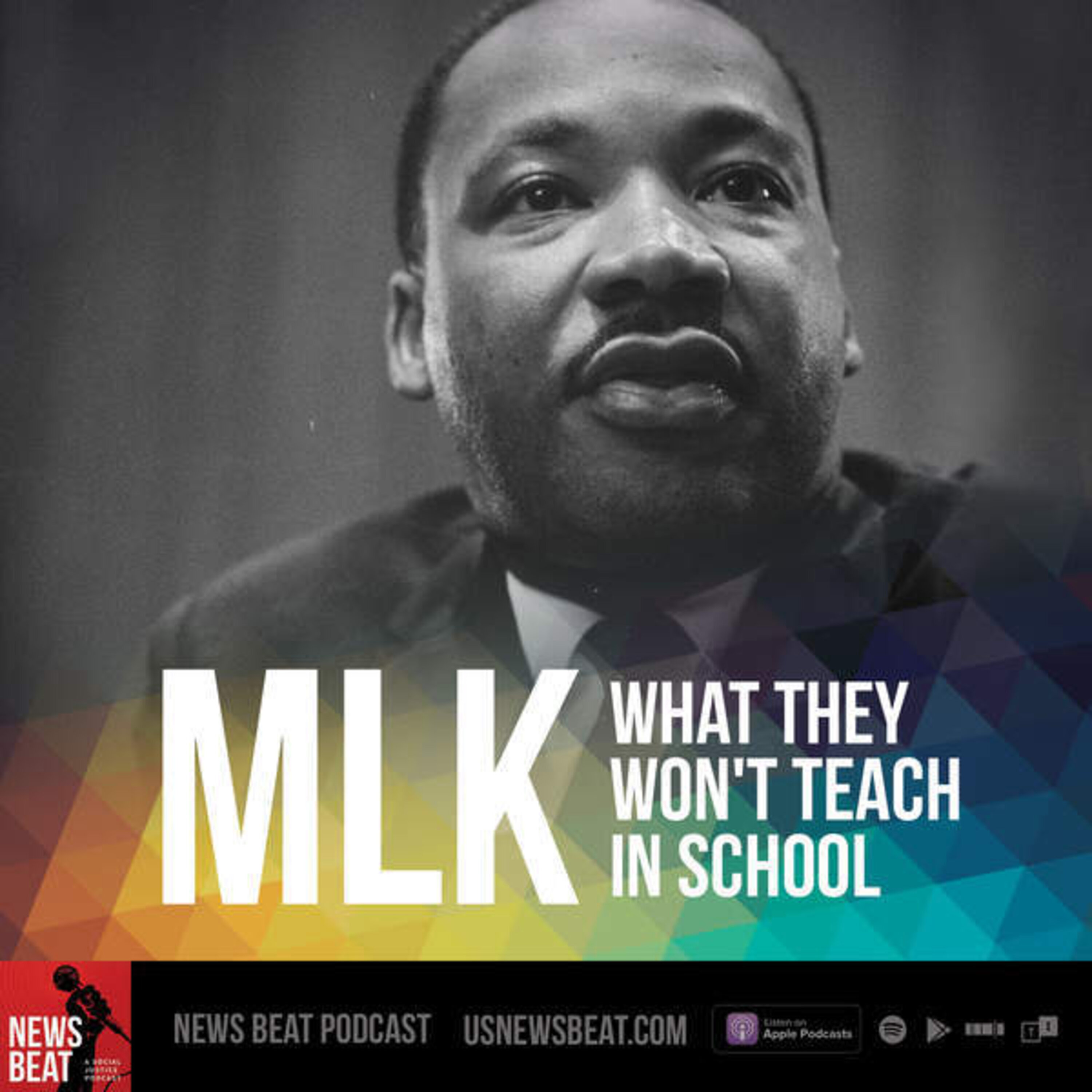 MLK: What They Won't Teach In School [2024]