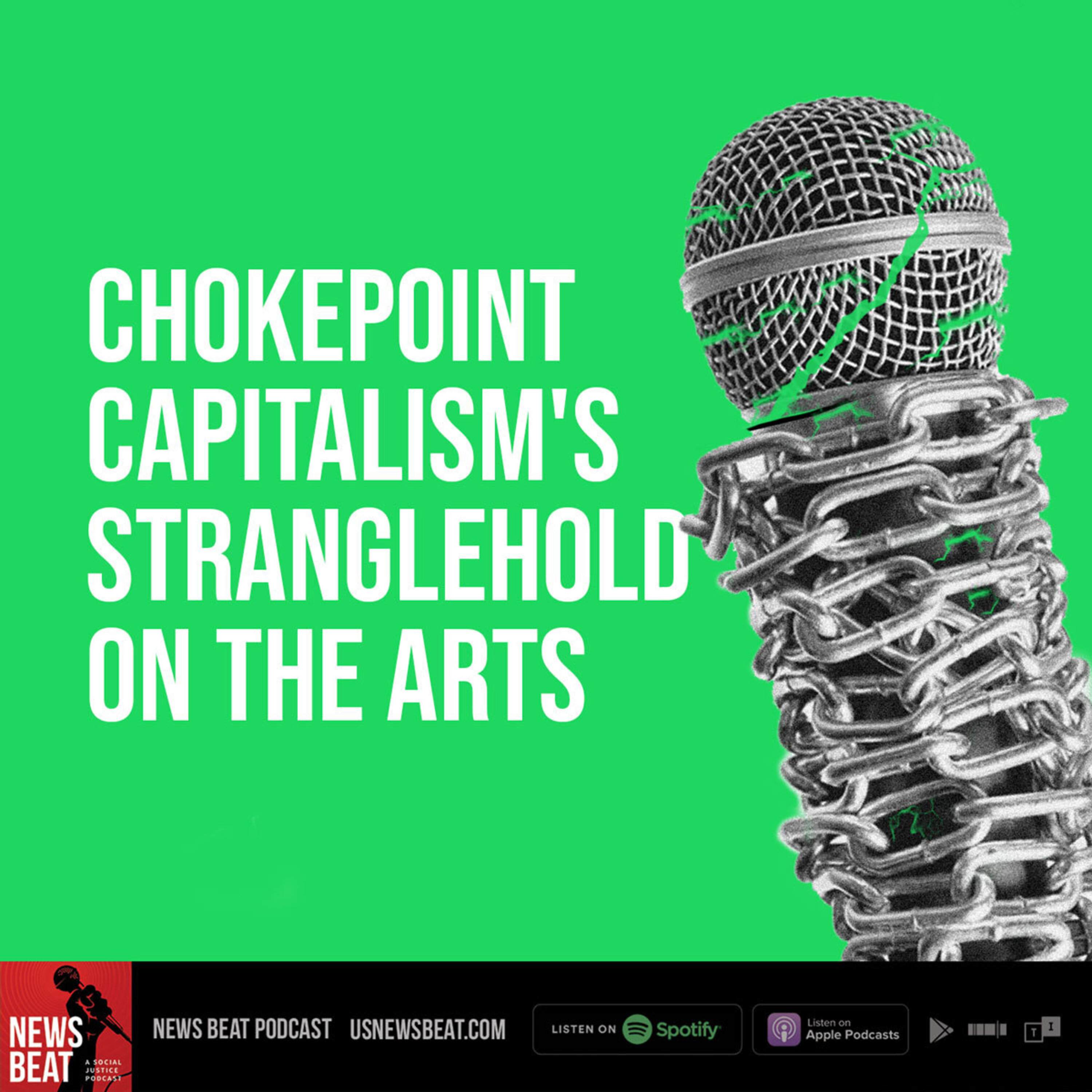 Chokepoint Capitalism's Stranglehold on the Arts