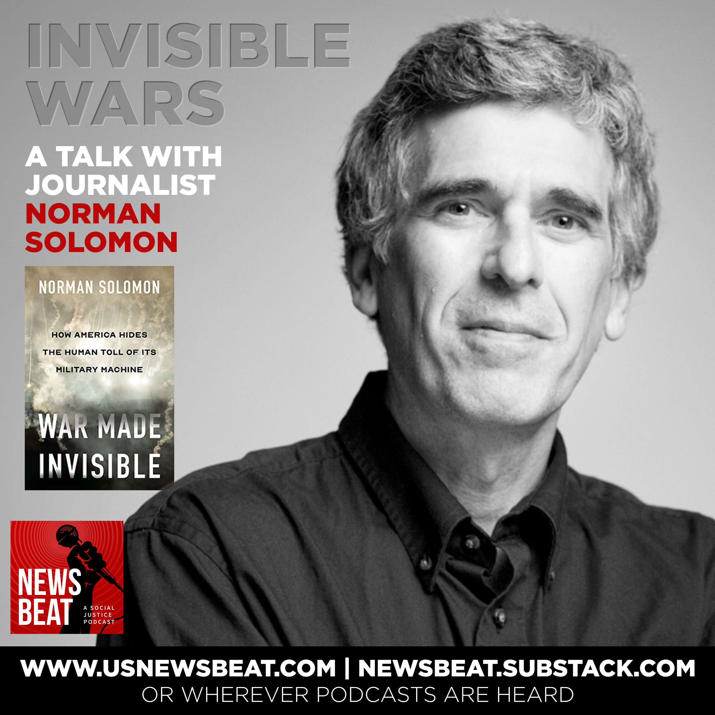 Invisible Wars: A Conversation with Journalist Norman Solomon episode artwork