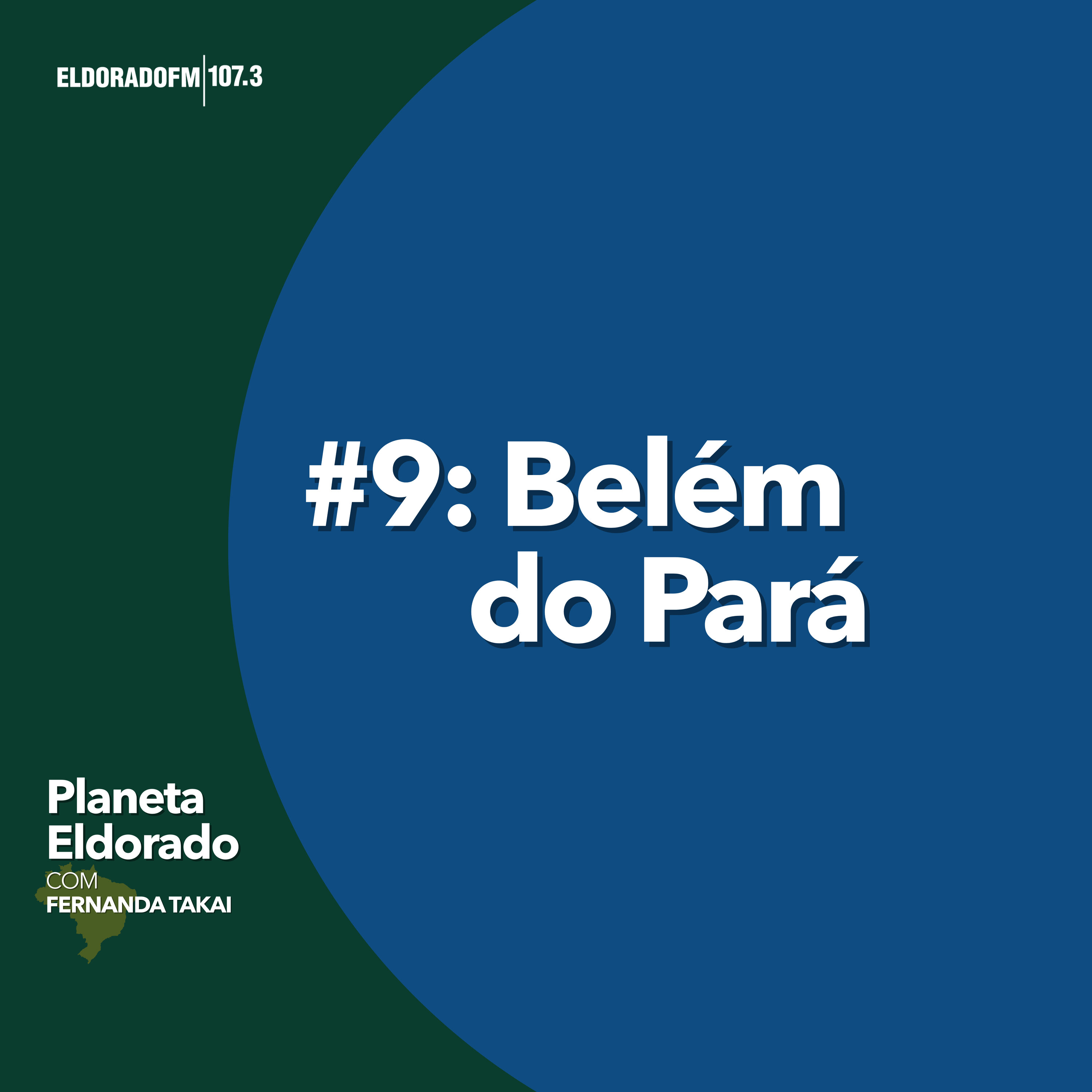 #09 - Belém do Pará episode artwork
