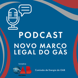 Conteúdo Patrocinado - Novo Marco Legal do Gás: projeto de lei merece aprimoramentos
