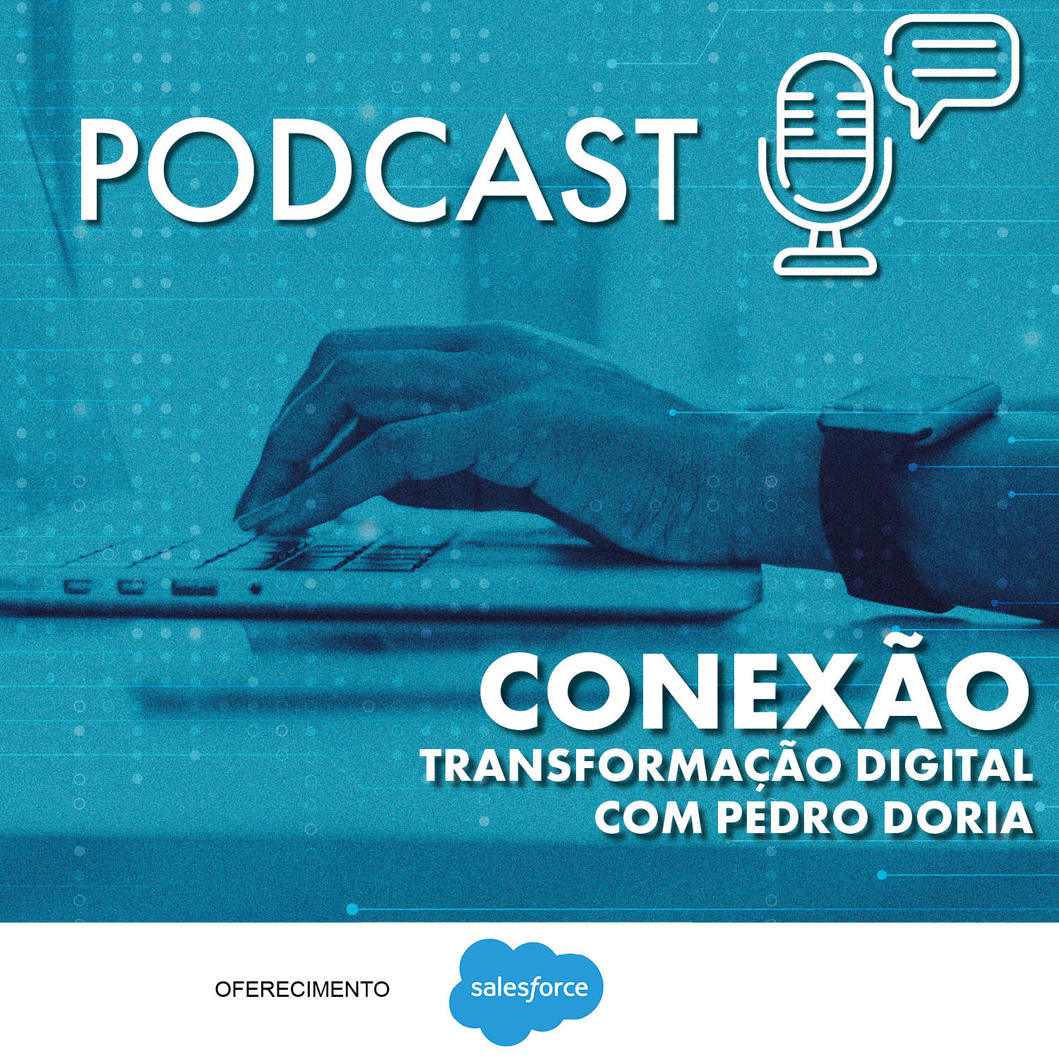 Conteúdo Patrocinado: Conexão – Transformação Digital com Pedro Doria