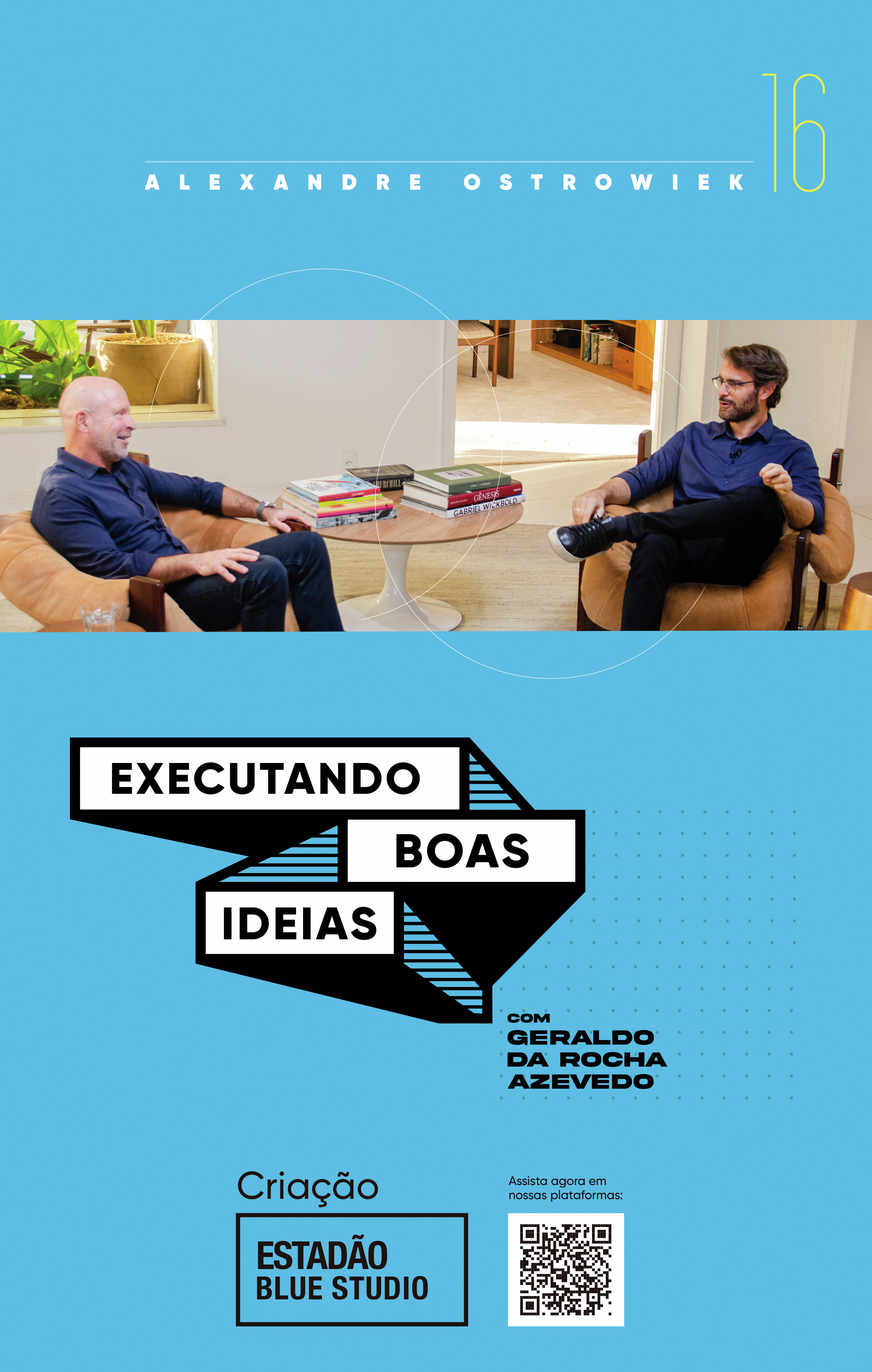 Executando Boas Ideias: CEO da Multilaser, Alexandre Ostrowiecki falar sobre empreendedorismo e a criação de projetos como o Ranking dos Políticos