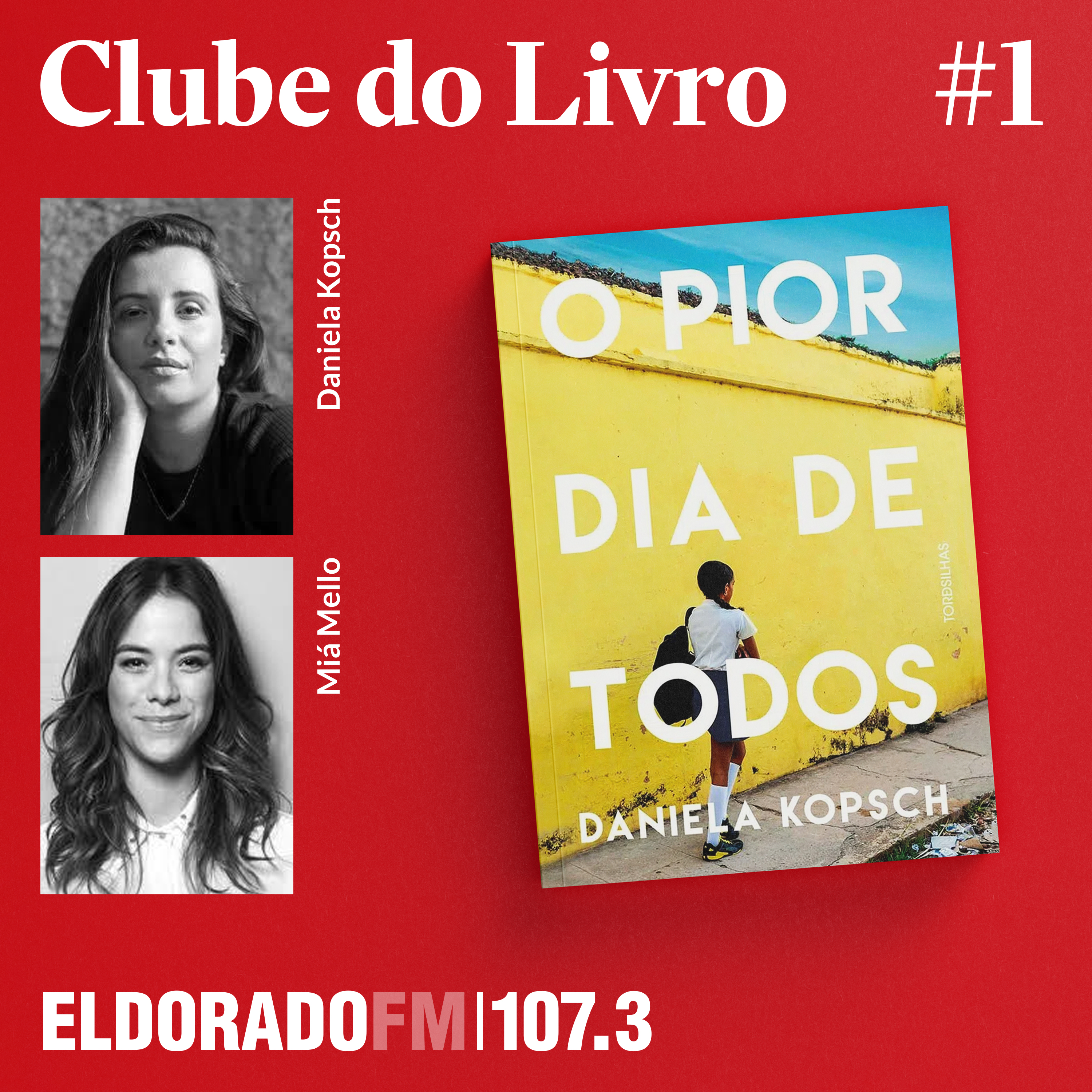 #01 'O Pior Dia de Todos', com Miá Mello e Daniela Kopsch