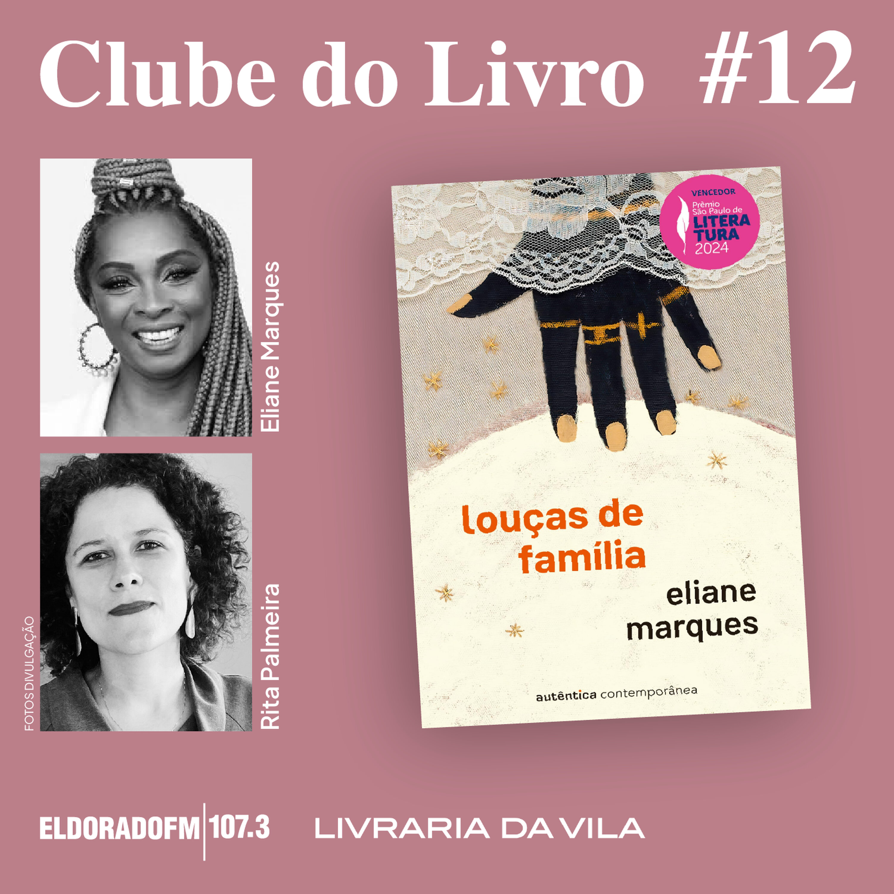 T03 #12: Louças de Família, com Rita Palmeira e Eliane Marques
