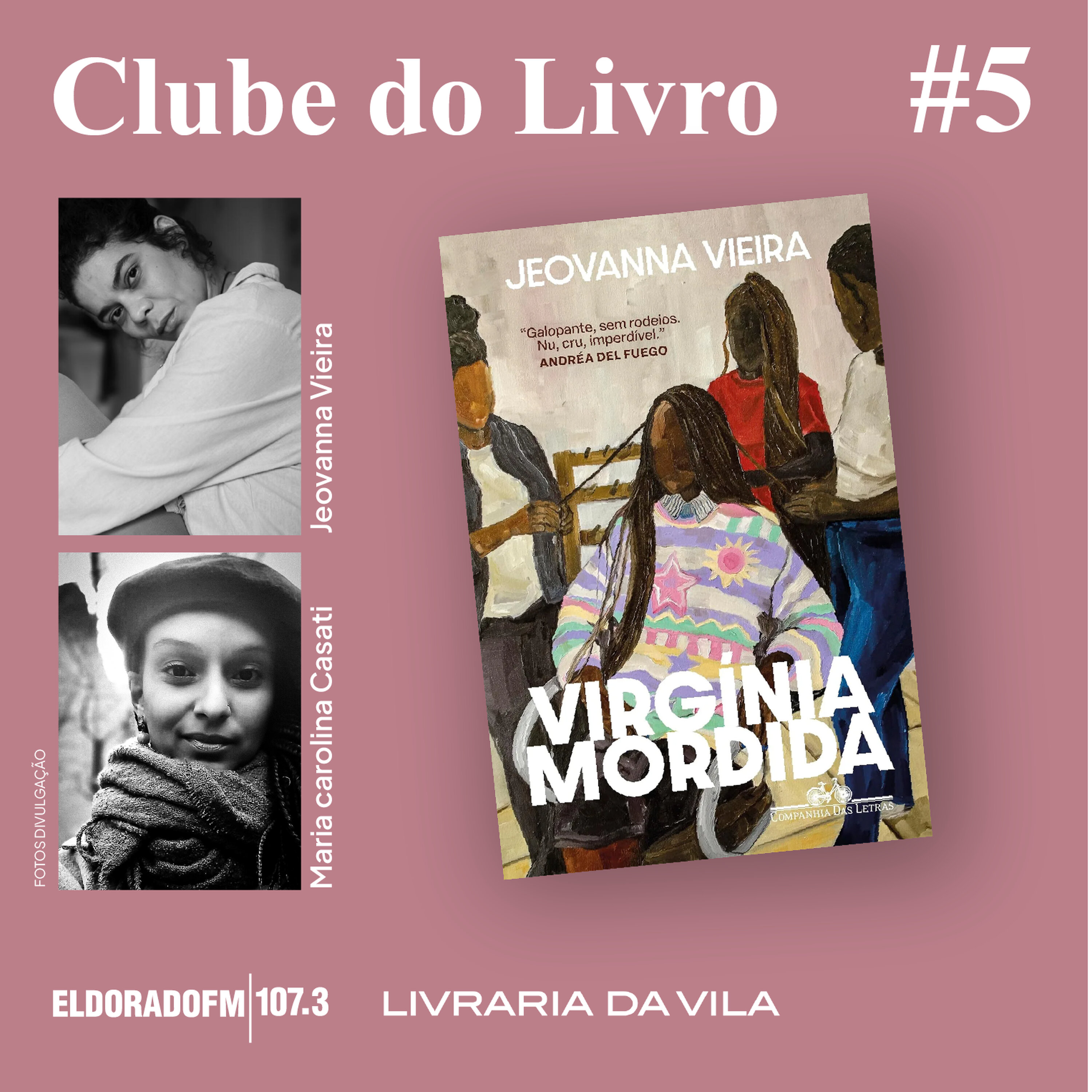 T03 #05: 'Virgínia Mordida', com Maria Casati e Jeovanna Vieira