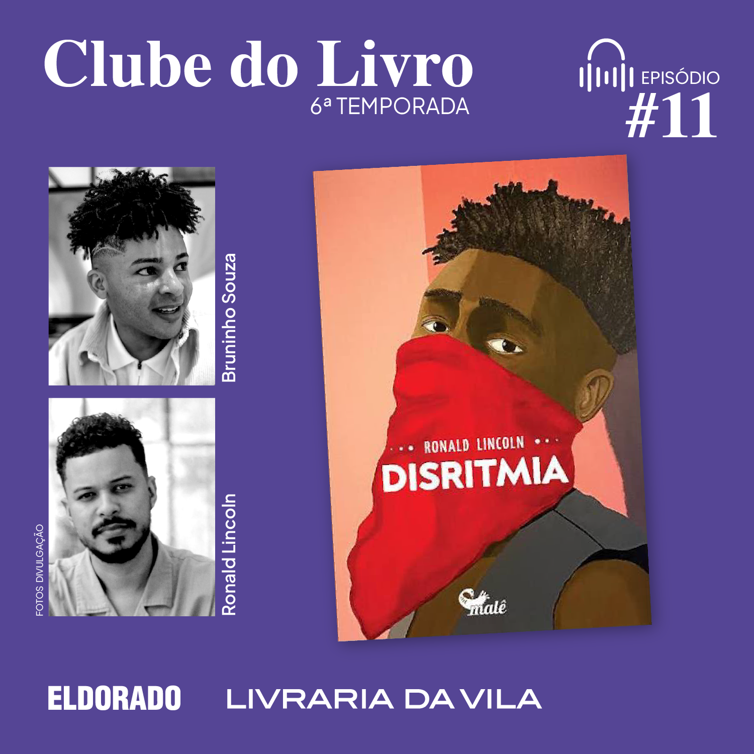 T06 #11: 'Disritmia', com Bruninho Souza e Ronald Lincoln episode artwork