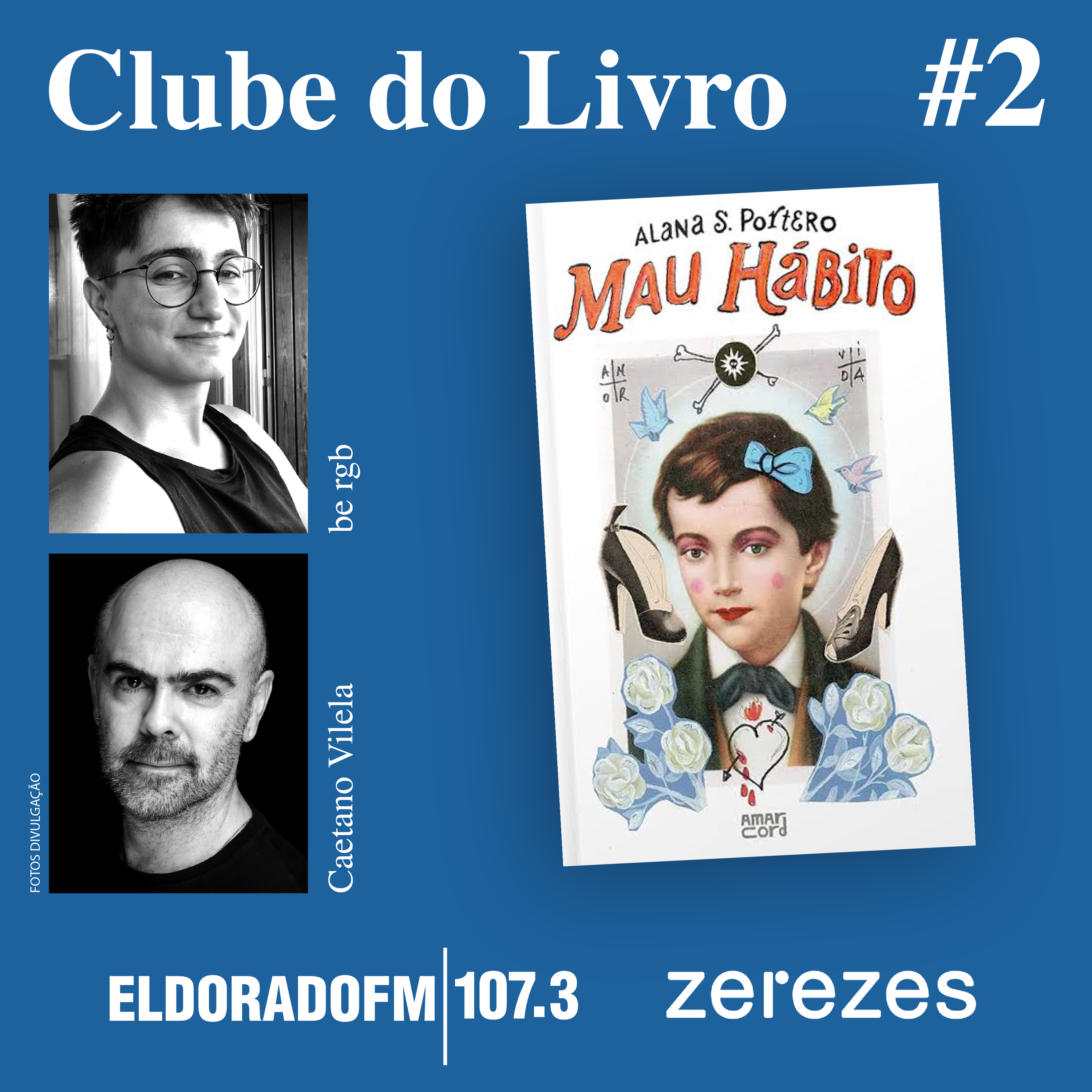 T02 #02: 'Mau Hábito', com be rgb e Caetano Vilela episode artwork