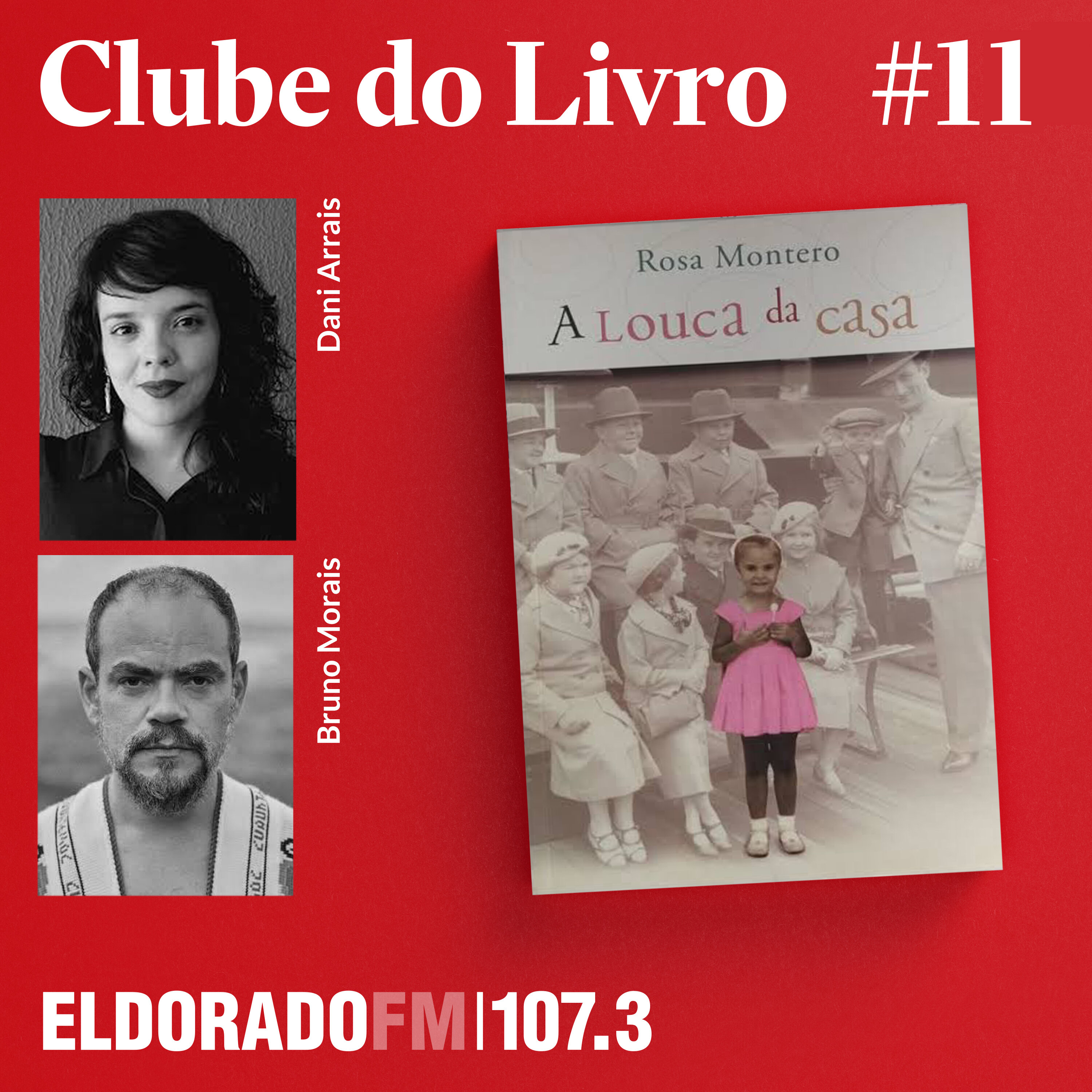 #11: 'A Louca da Casa', com Bruno Morais e Dani Arrais