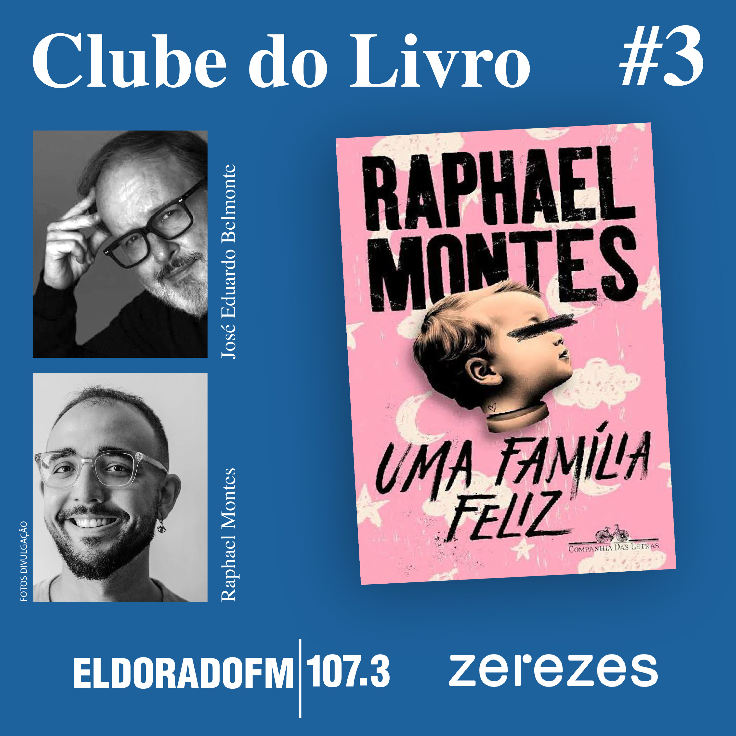 T02 #03: 'Uma Família Feliz', com José E. Belmonte e Raphael Montes