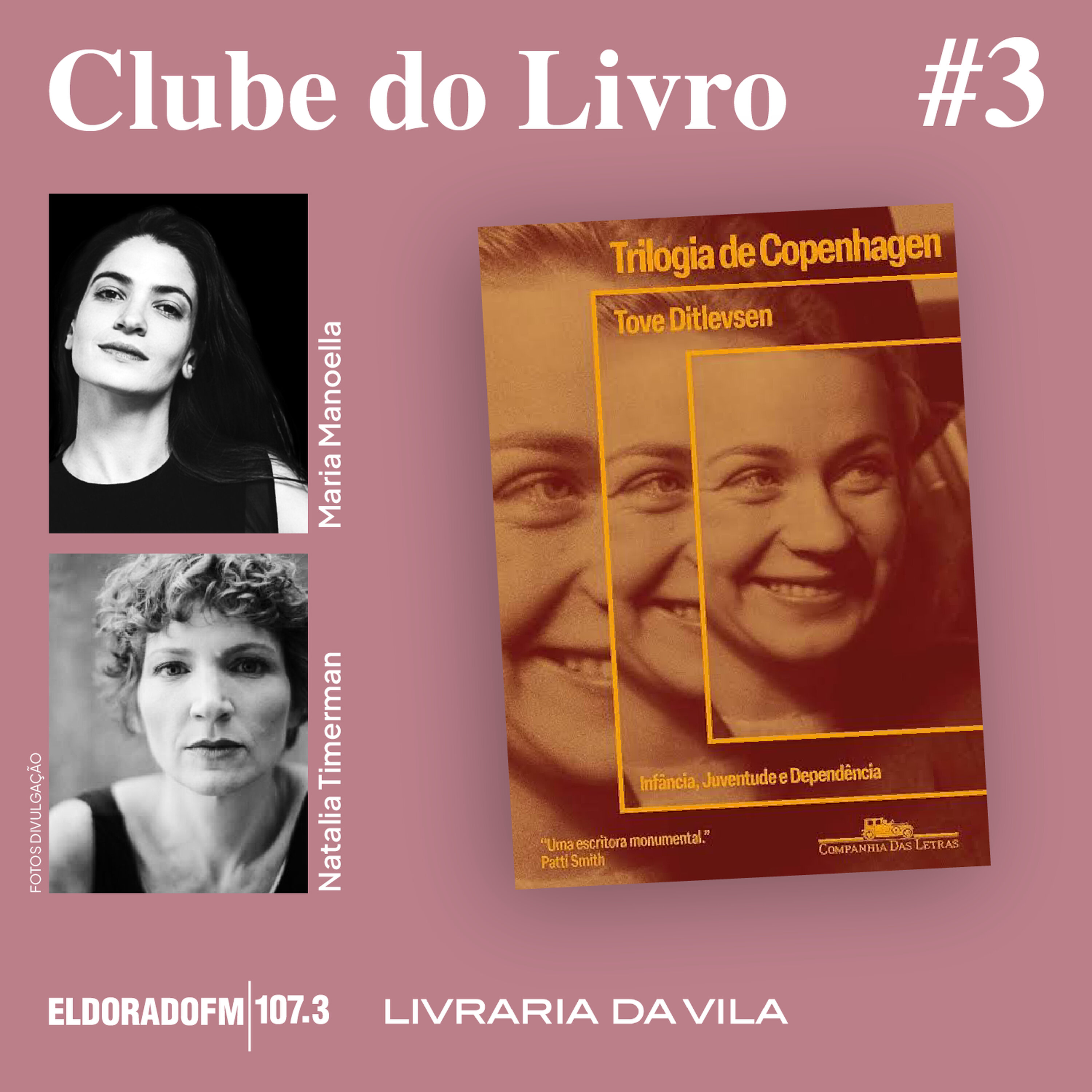 T03 #03: 'Trilogia de Copenhagen', com Maria Manoella e Natalia Timerman