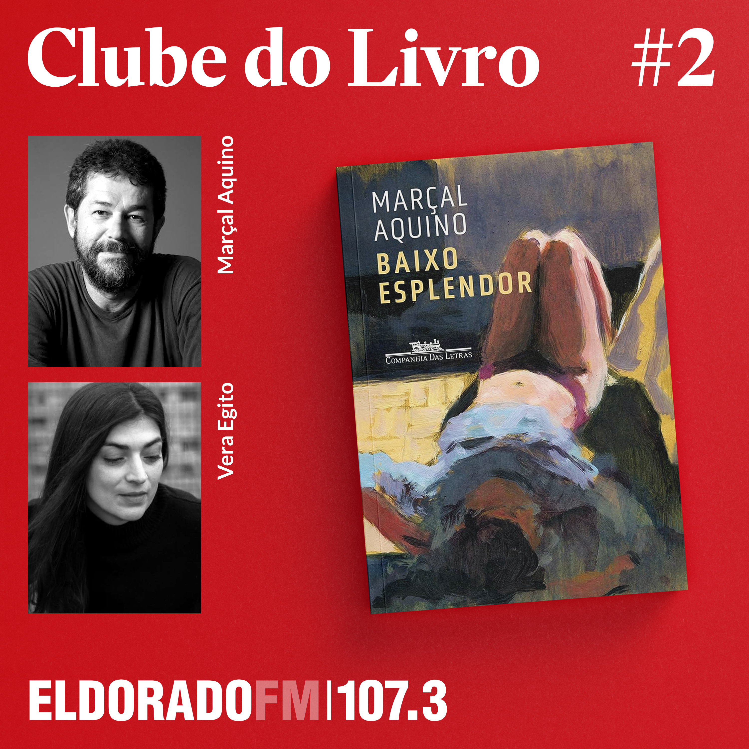 #2 'Baixo Esplendor', com Marçal Aquino e Vera Egito episode artwork
