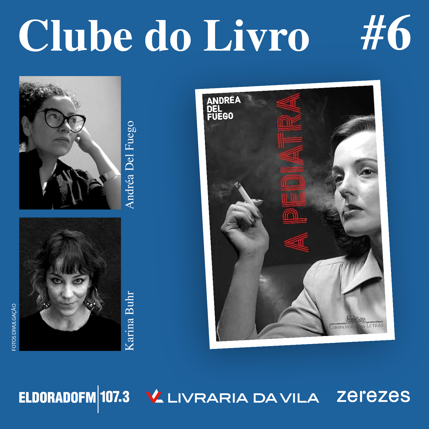 T02 #06: 'A Pediatra', com Karina Buhr e Andréa Del Fuego episode artwork