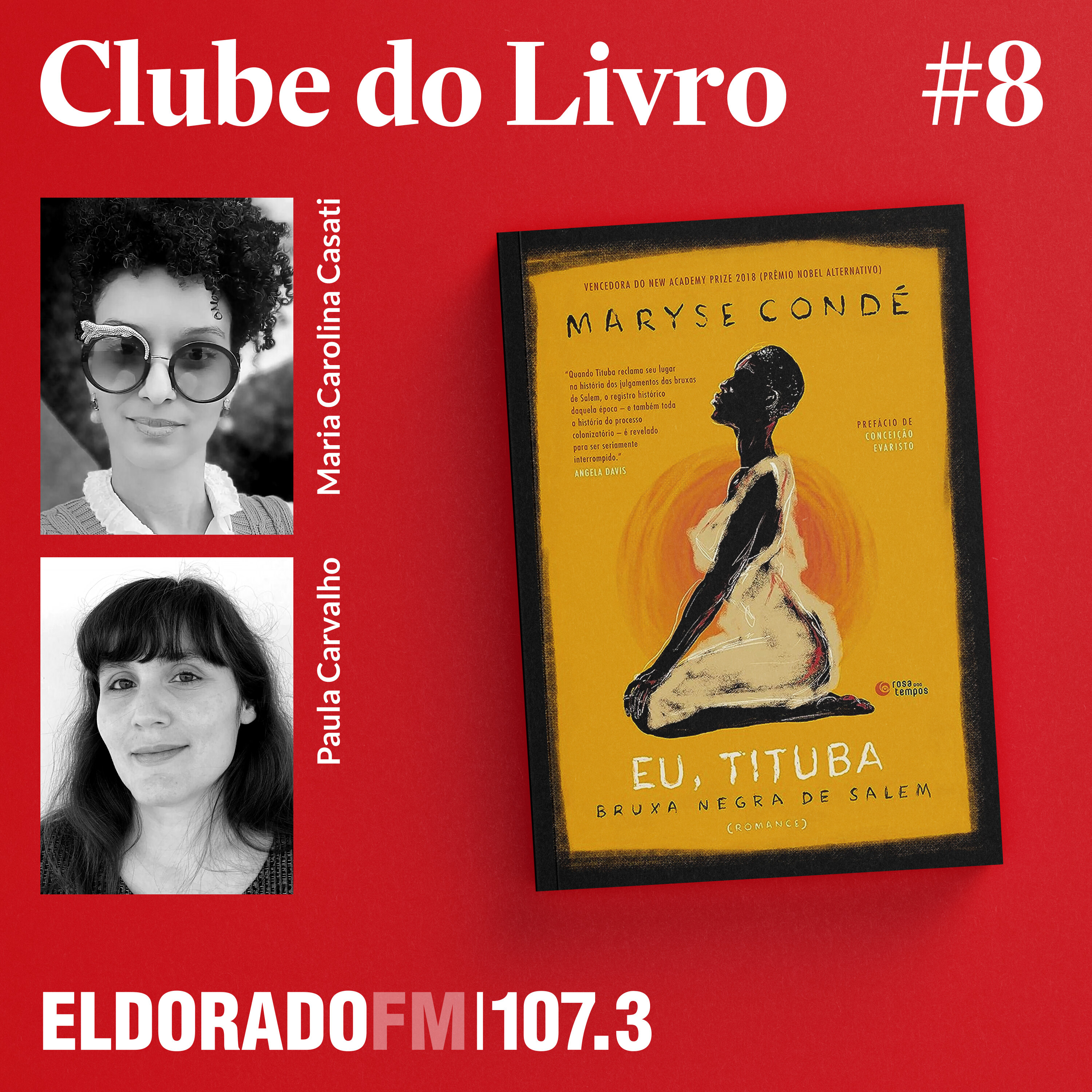 #8: 'Eu, Tituba', com Maria Carolina Casati e Paula Carvalho