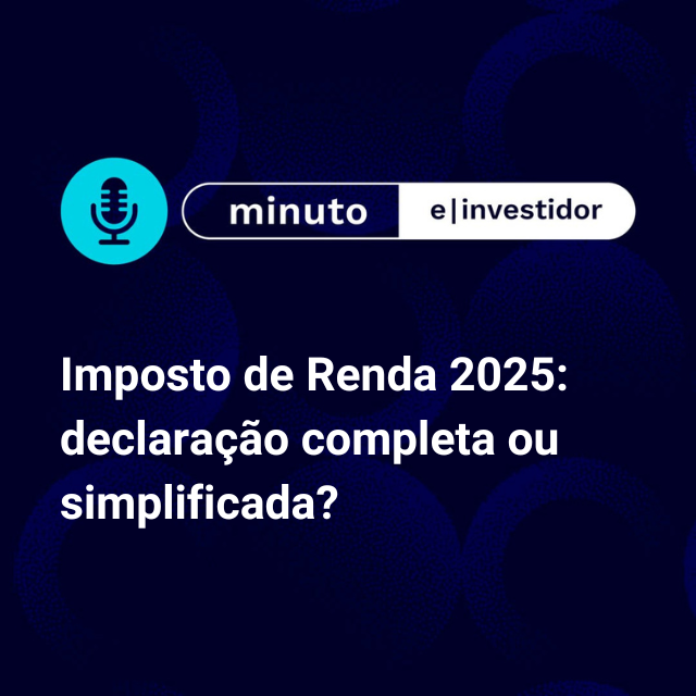 Imposto de Renda 2025: declaração completa ou simplificada? episode artwork