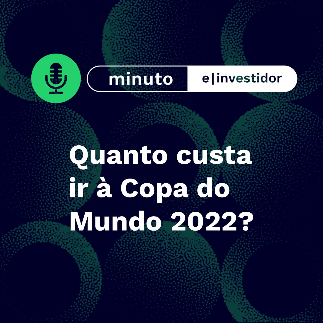 Quanto custa ir à Copa do Mundo 2022? | Minuto E-Investidor episode artwork