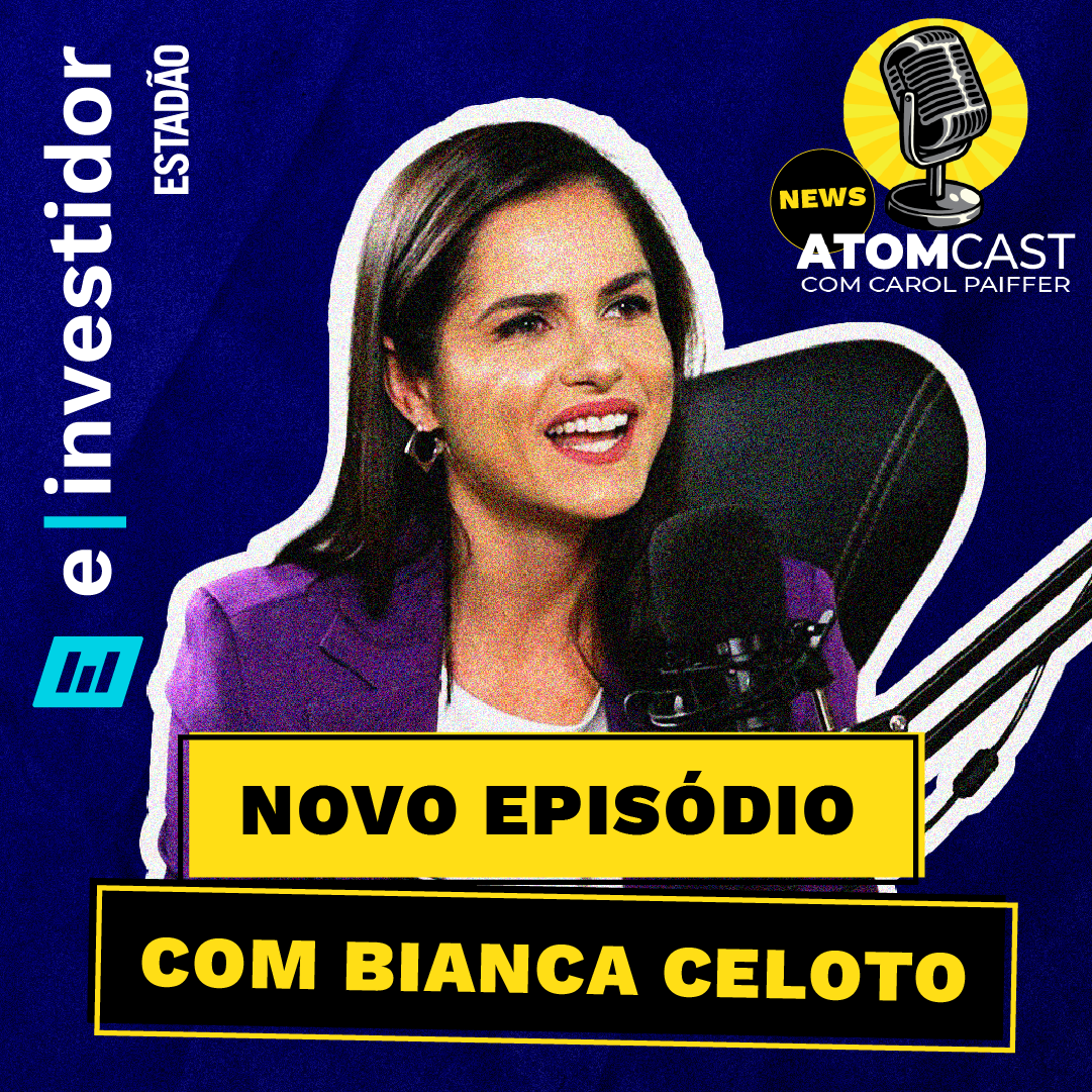 E-Investidor AtomCast, com Carol Paiffer e Bianca Celoto episode artwork