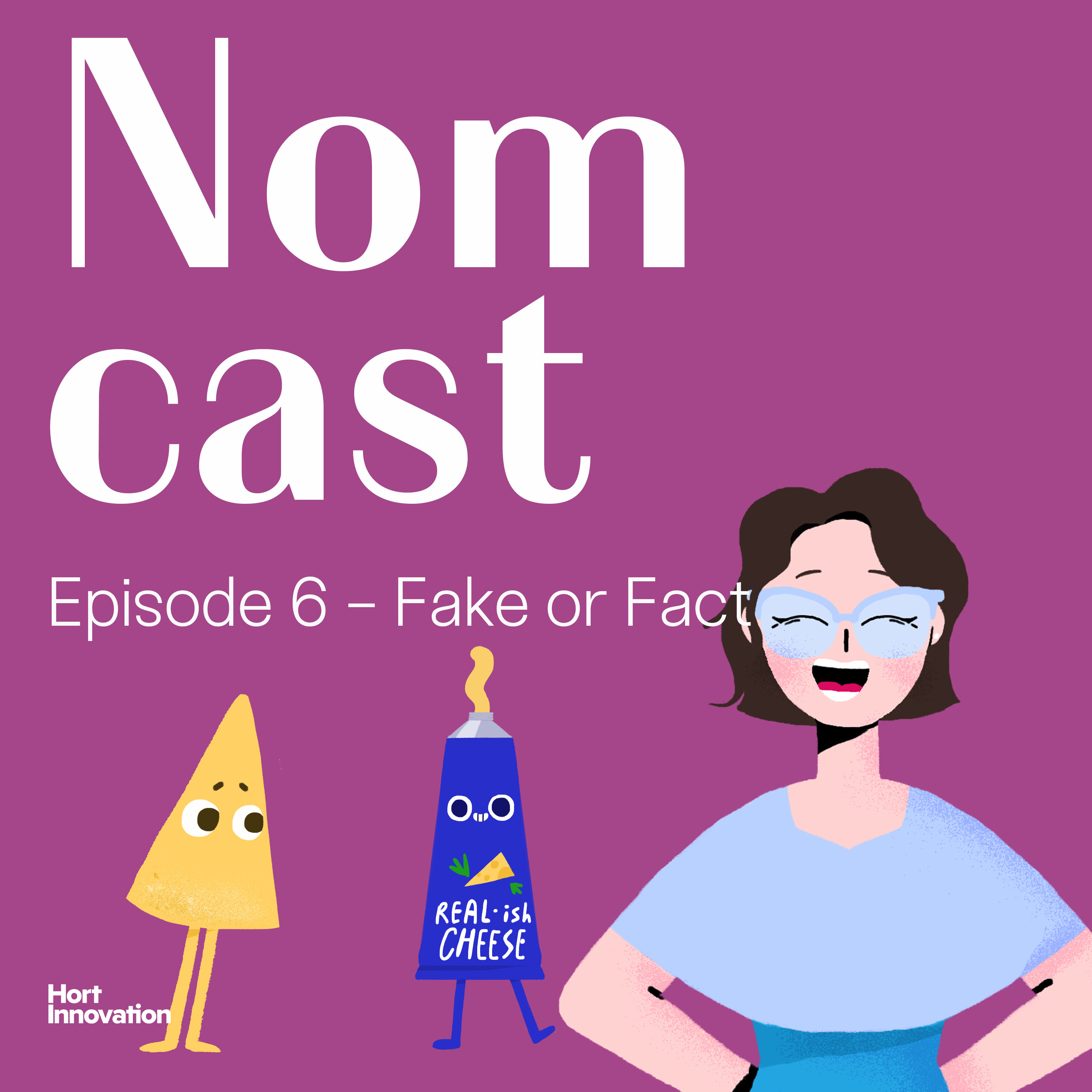 Nomcast Episode 6 - Fake or Fact: eating, drinking and living in the post-truth world episode artwork
