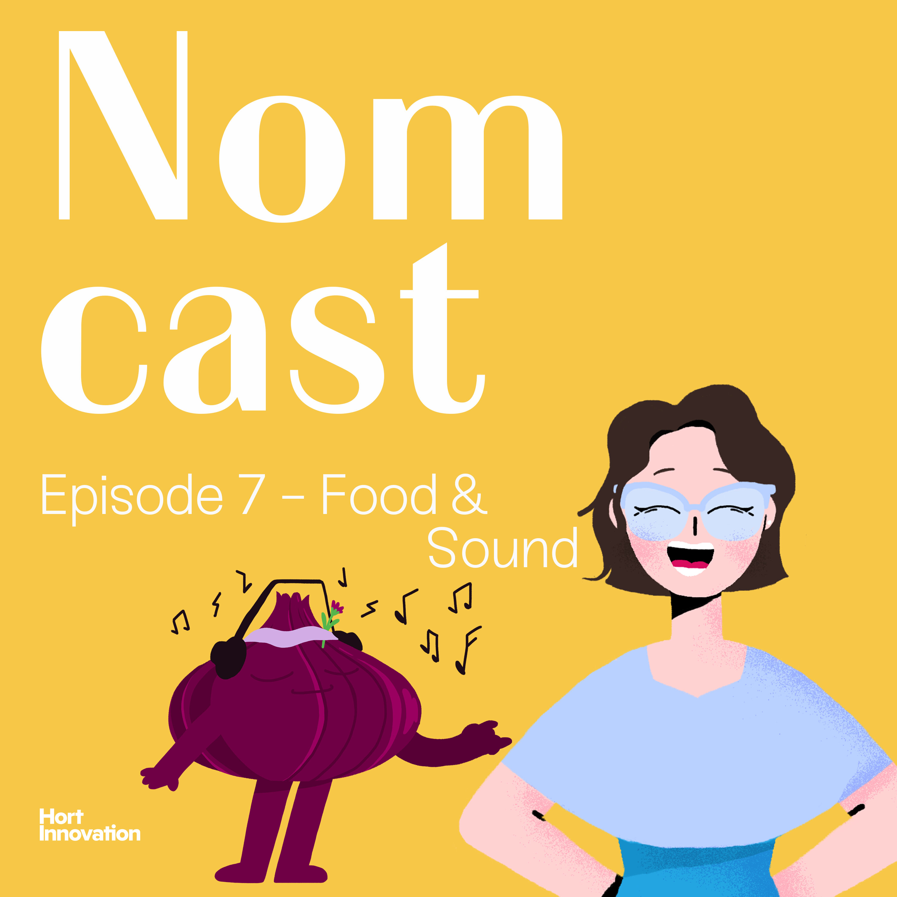 Nomcast Episode 7 - Food & Sound: listen to what the taste is saying episode artwork