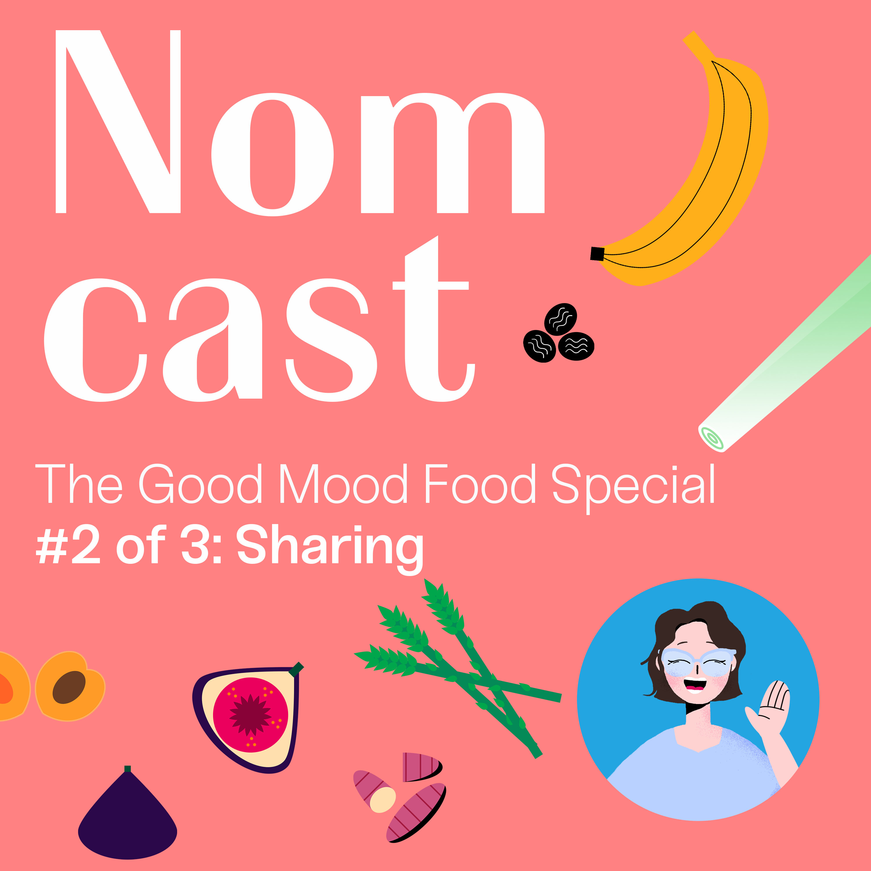 The Good Mood Food Special Part 2 - Sharing episode artwork