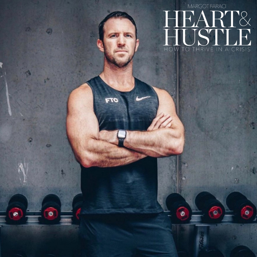 Heart And Hustle: How To Thrive In A Crisis