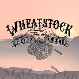 August 12     |     WHEATSTOCK 2022 - Helix, Oregon