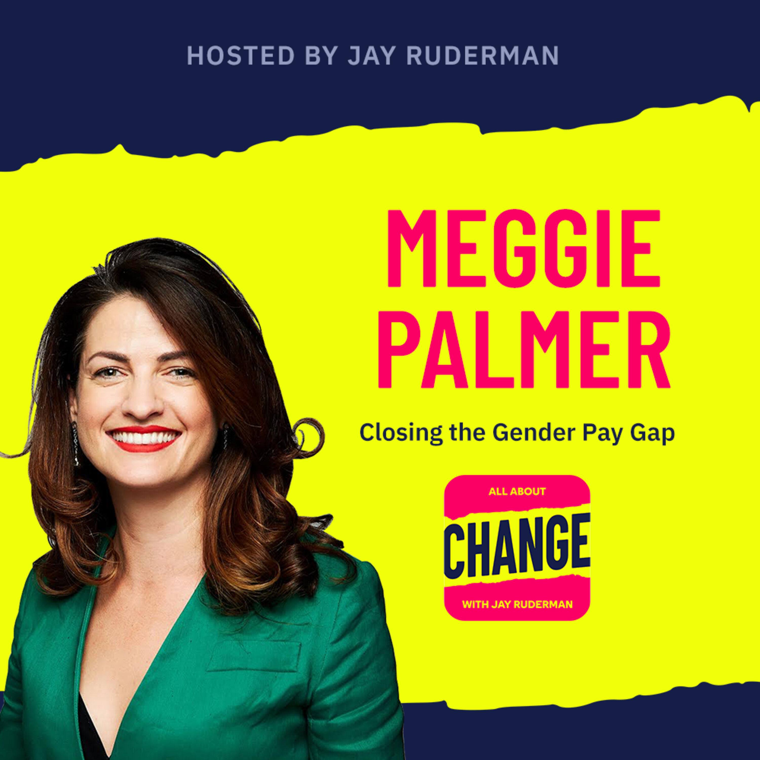 Meggie Palmer - Closing the Gender Pay Gap