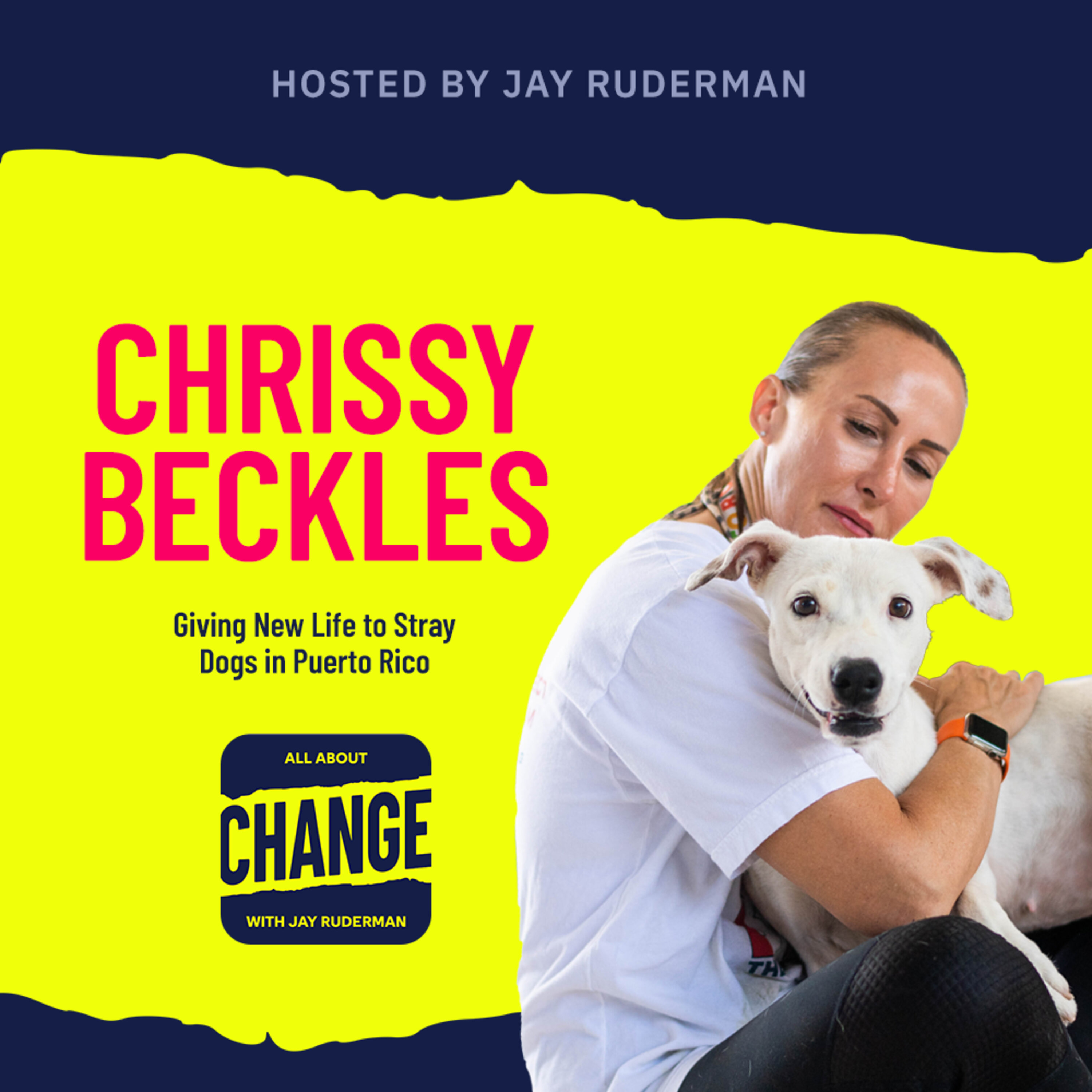 Chrissy Beckles - Giving New Life to Stray Dogs in Puerto Rico