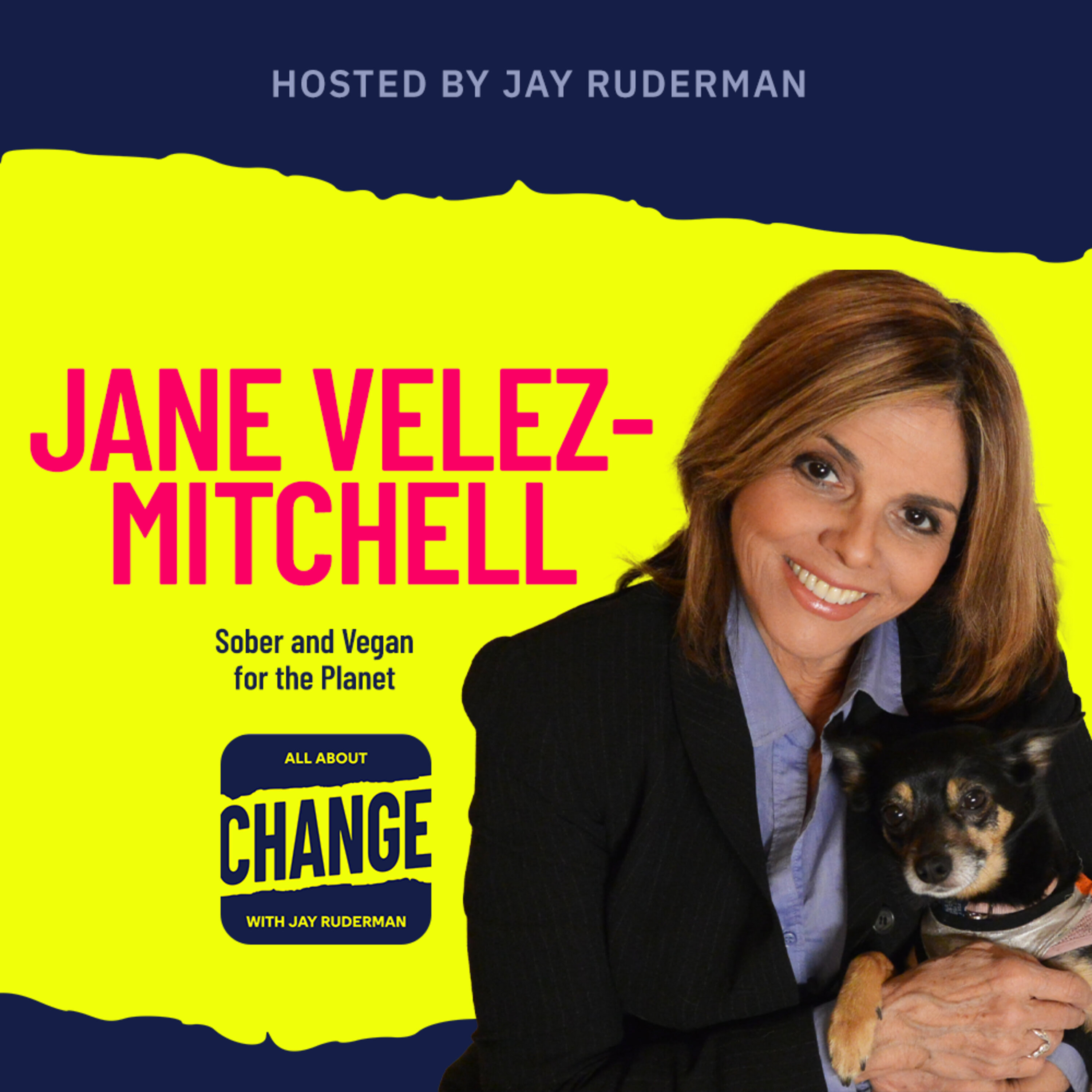 Jane Velez-Mitchell - Sober and Vegan for the Planet by Jay Ruderman