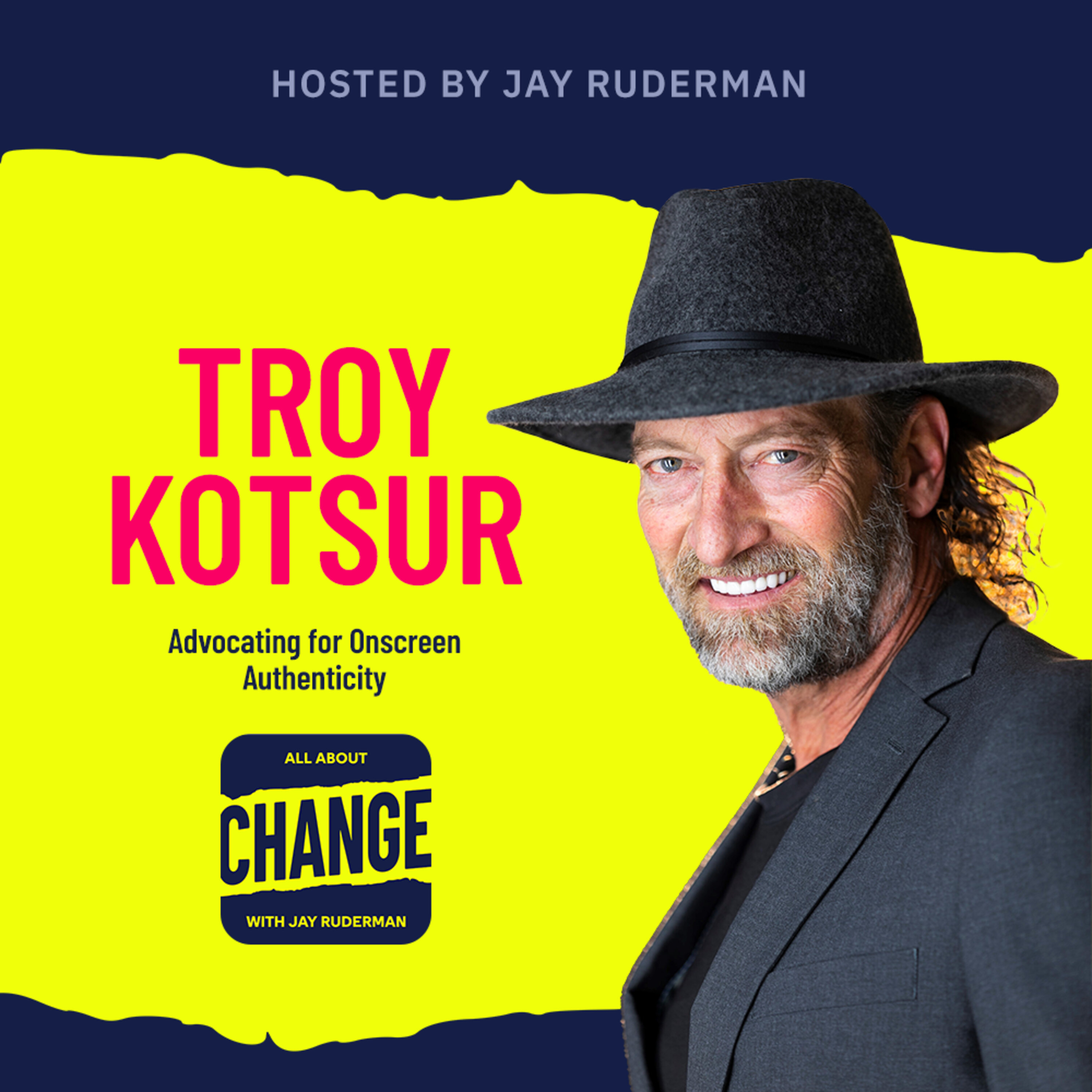 Troy Kotsur - Advocating for Onscreen Authenticity by Jay Ruderman