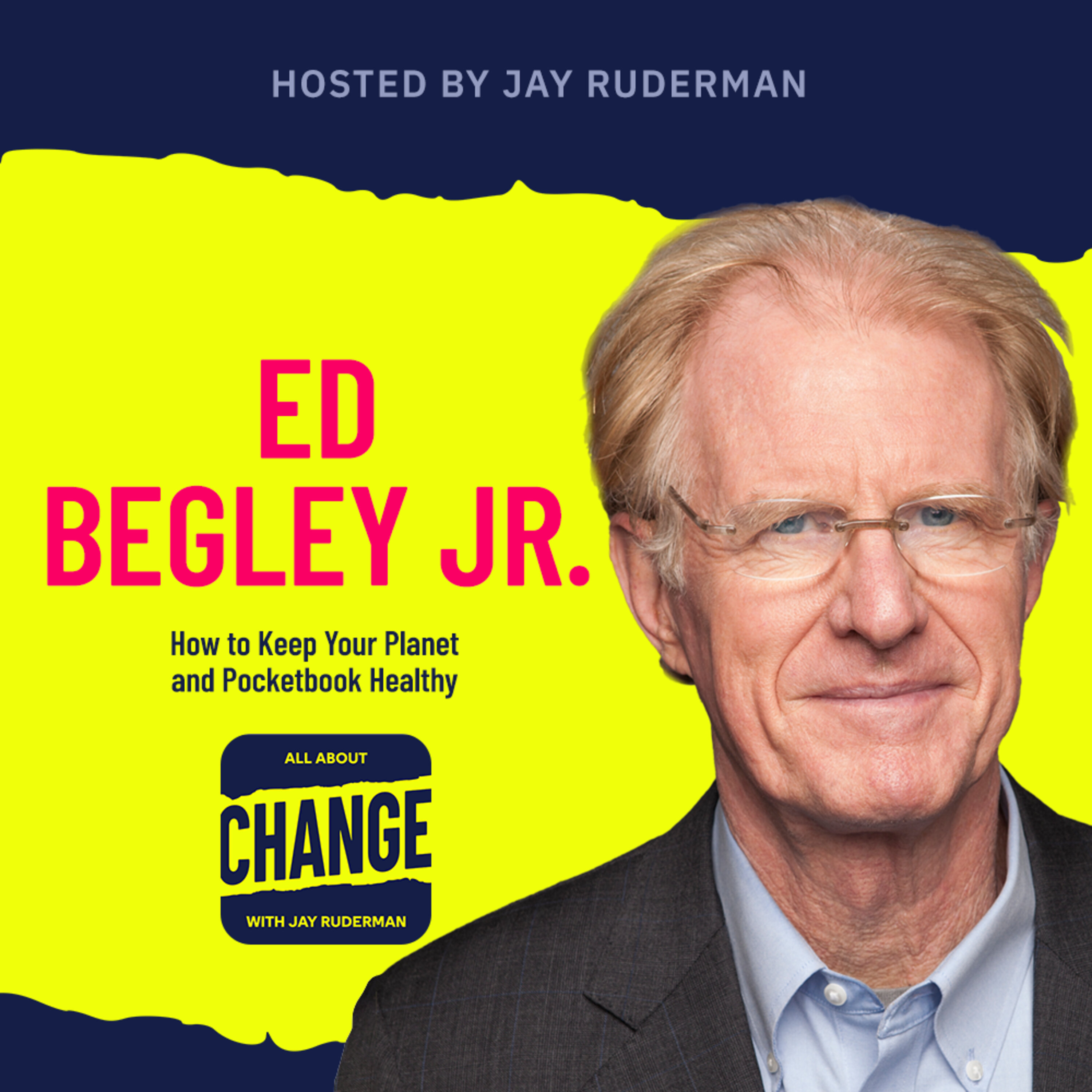 Ed Begley Jr - How to Keep Your Planet and Pocketbook Healthy