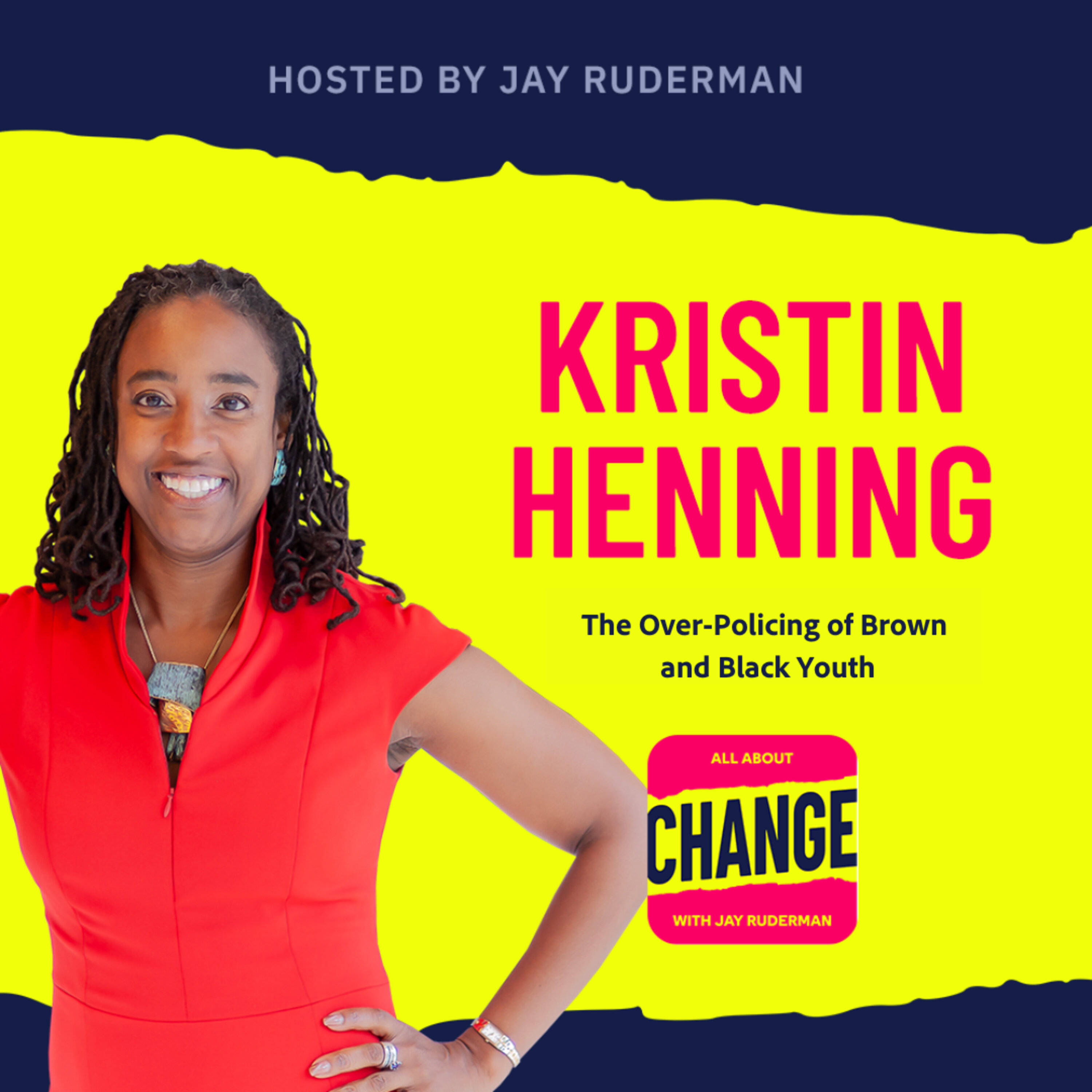 Kris Henning - The Over-Policing of Brown and Black Youth