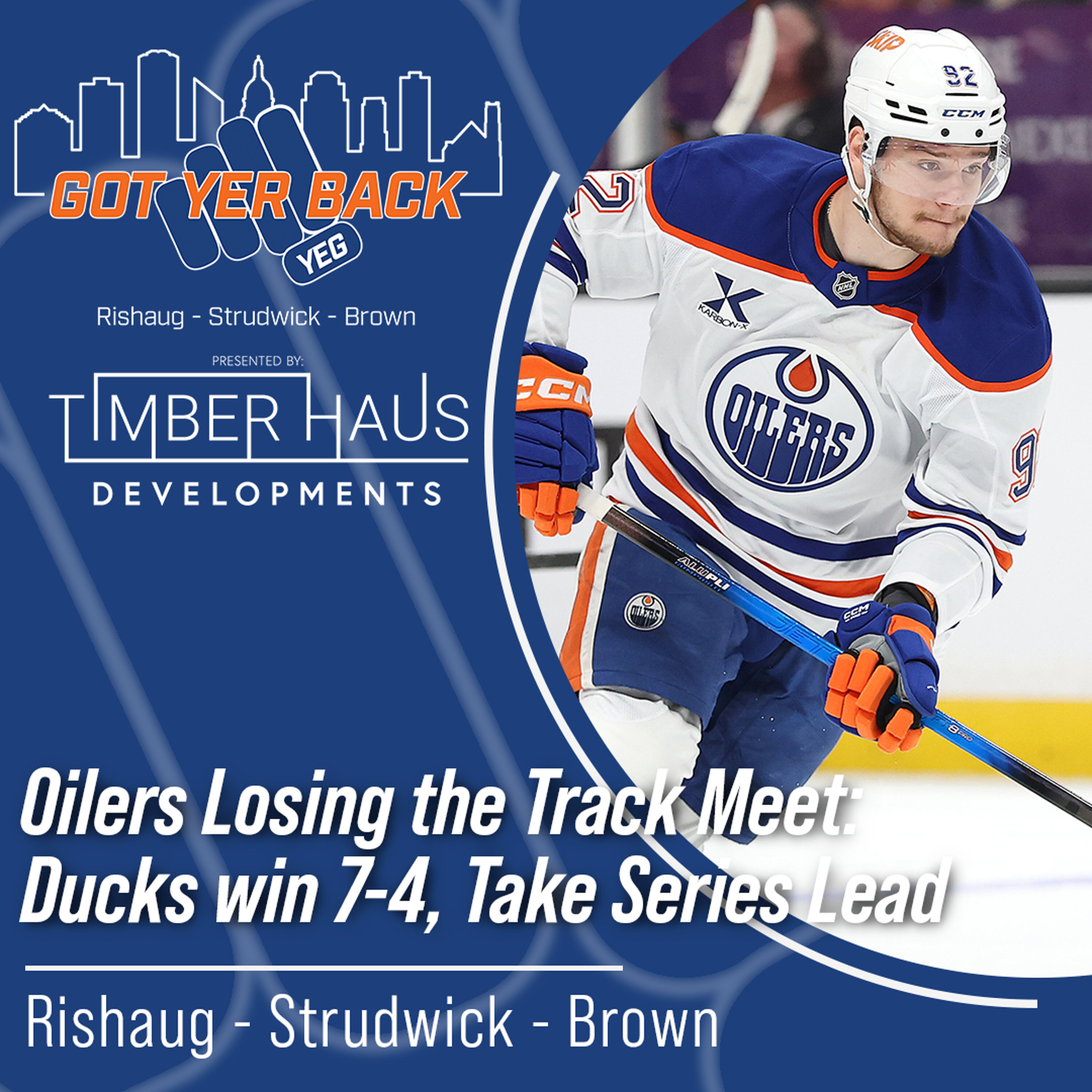 Oilers Losing the Track Meet: Ducks win 7-4, Take Series Lead episode artwork