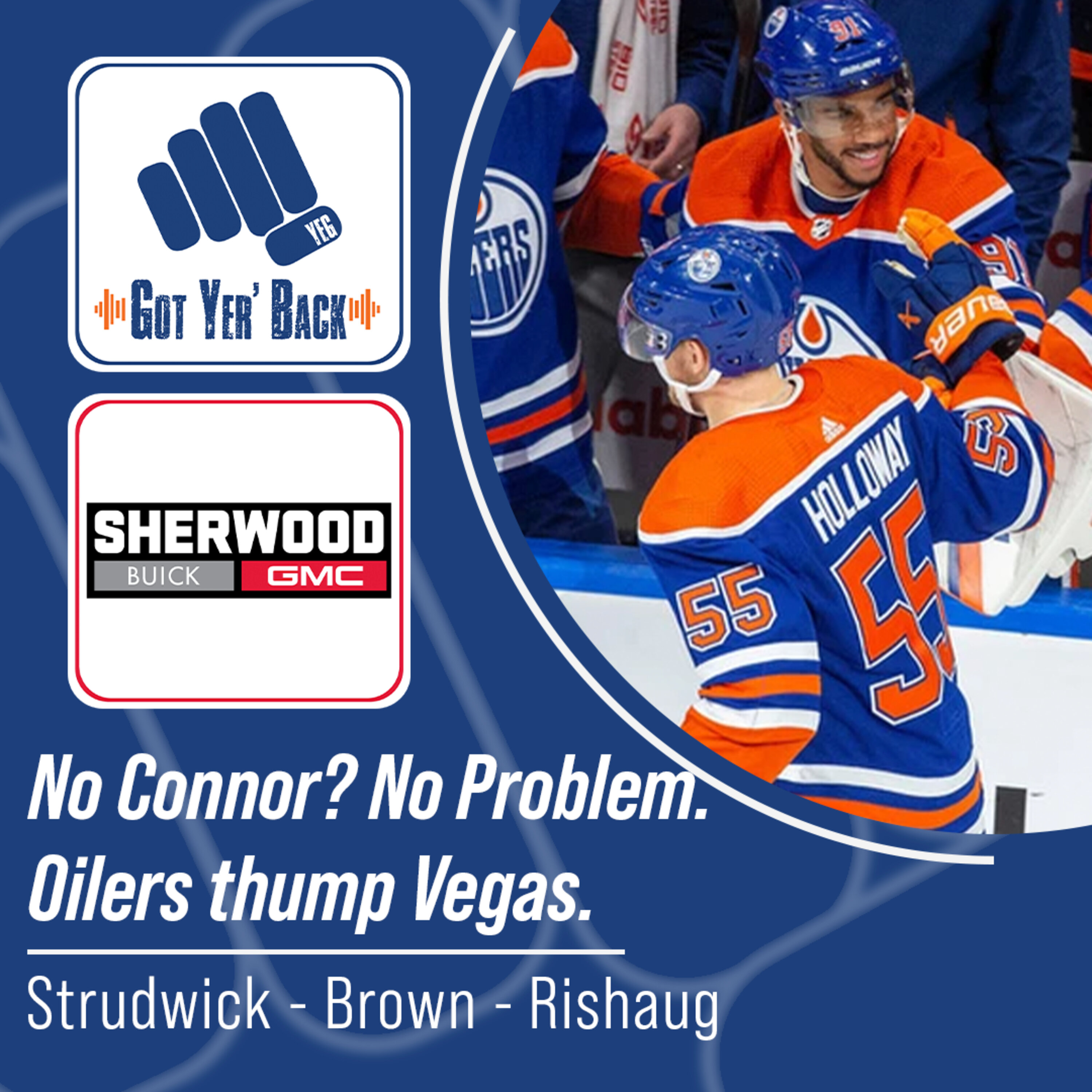 No Connor? No Problem. Oilers thump Vegas.
