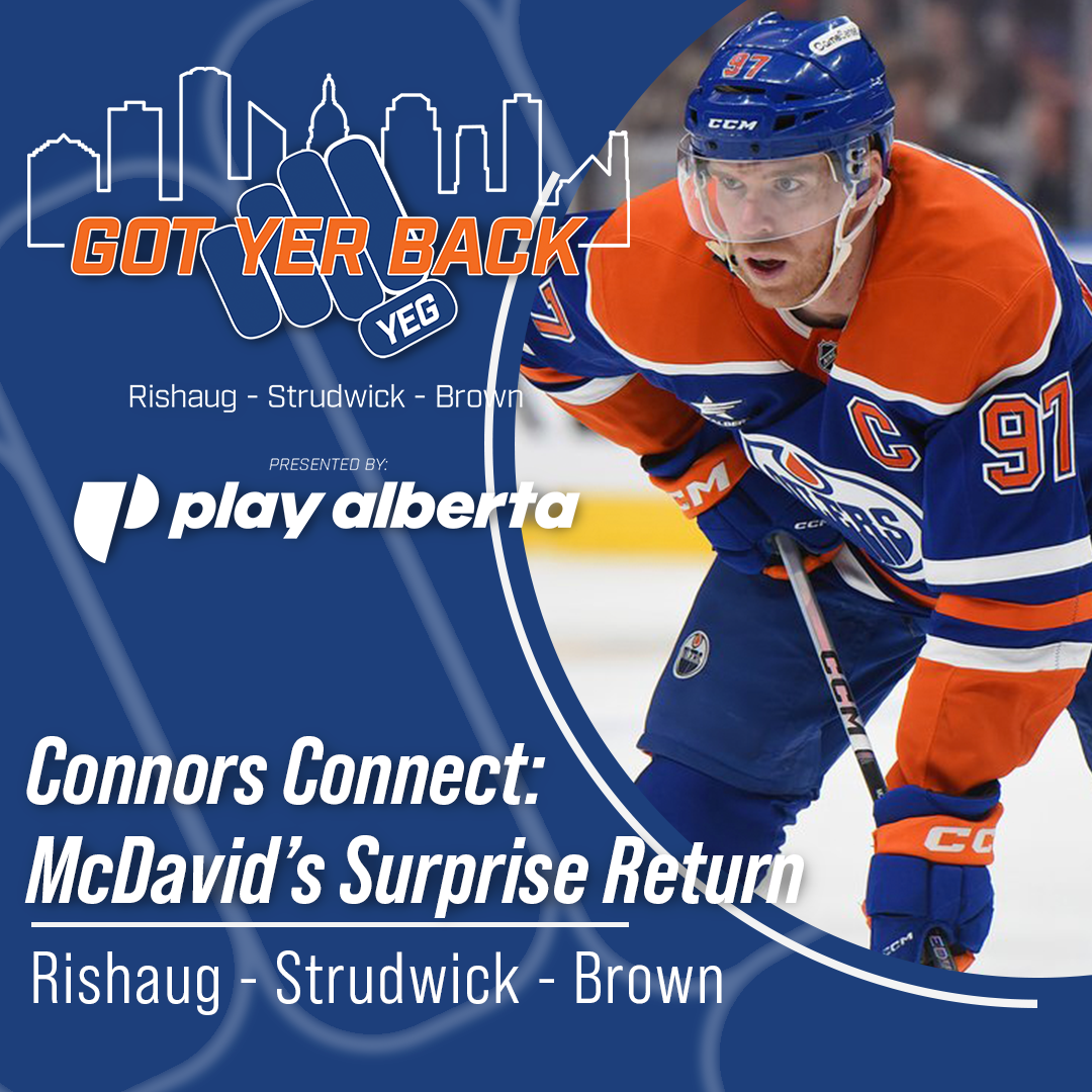 Connors Connect: McDavid’s Surprise Return