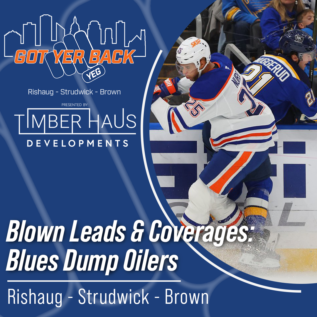 Blown Leads & Coverages: Blues Dump Oilers