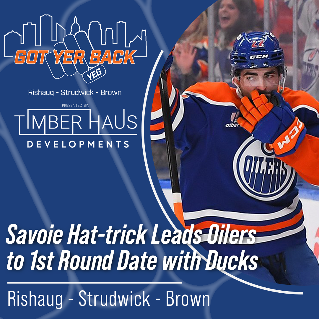 Savoie Hat-trick Leads Oilers to 1st Round Date with Ducks