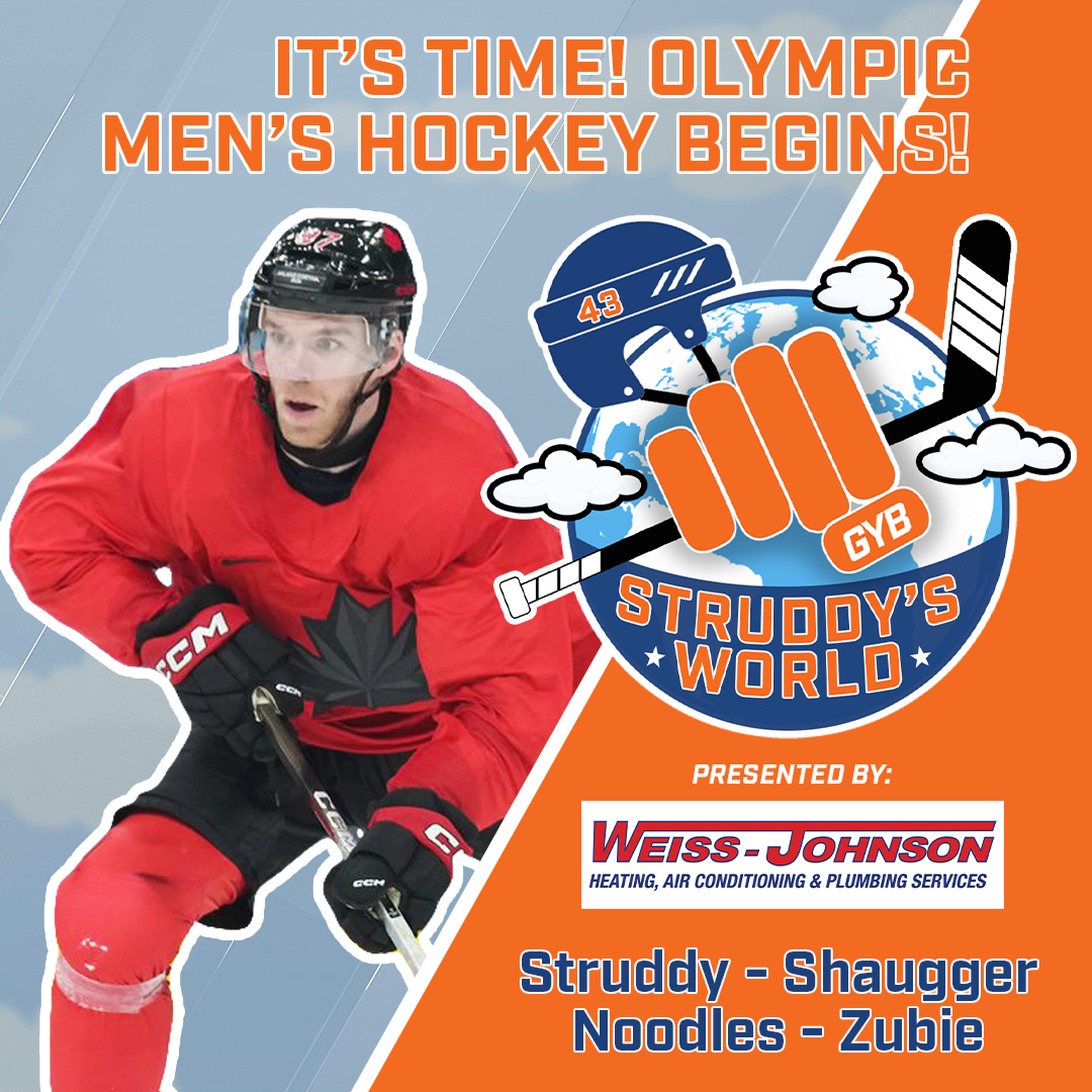 STRUDDY's WORLD - It's Time! Olympic Men's Hockey Begins! episode artwork
