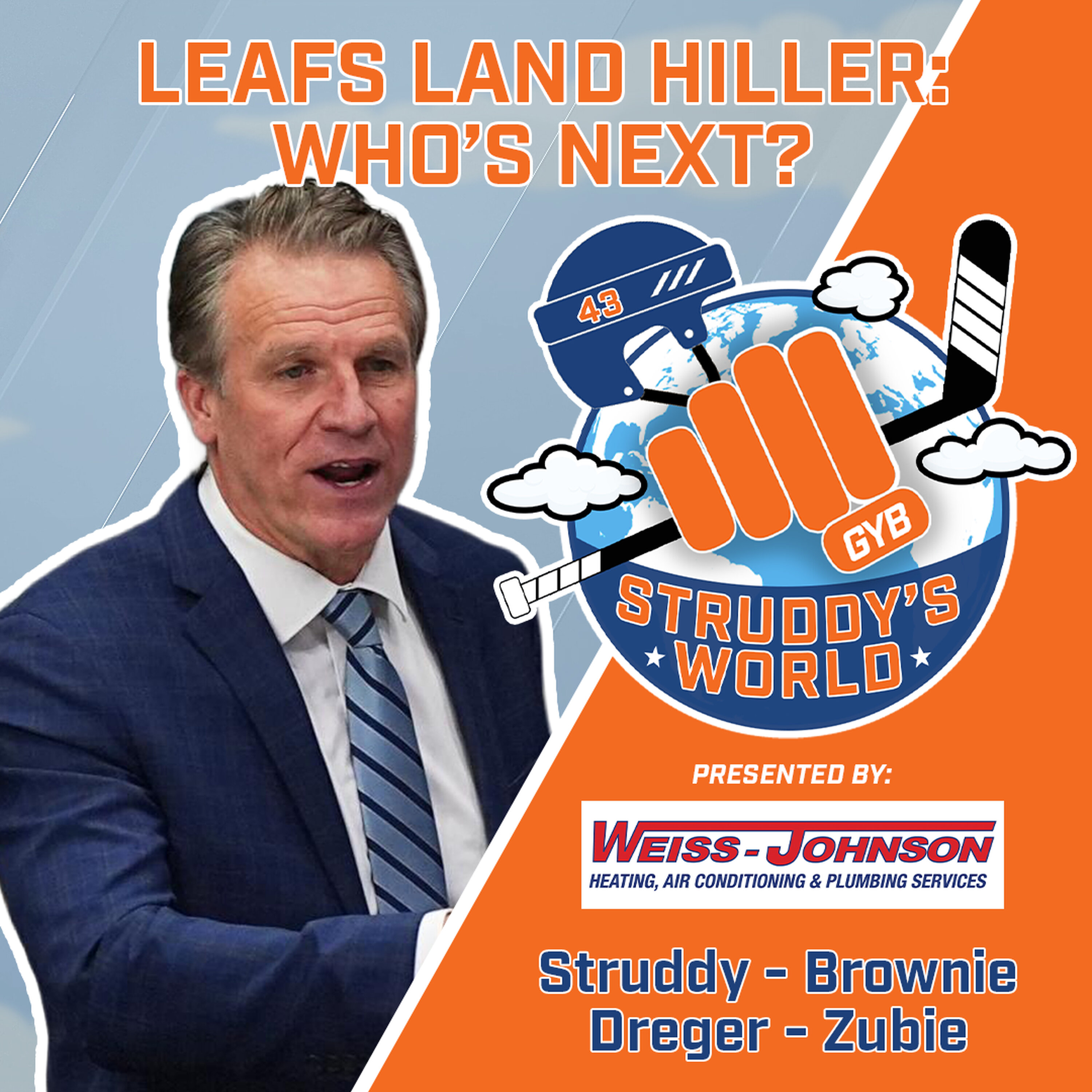 STRUDDY's WORLD - Leafs Land Hiller: Who's Next? episode artwork