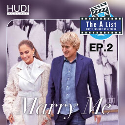 MARRY ME การกลับมาของ J Lo กับโรแมนติคคอเมดี้ต้อนรับวาเลนไทน์ HUDI Podcast: The A List Ep. 02