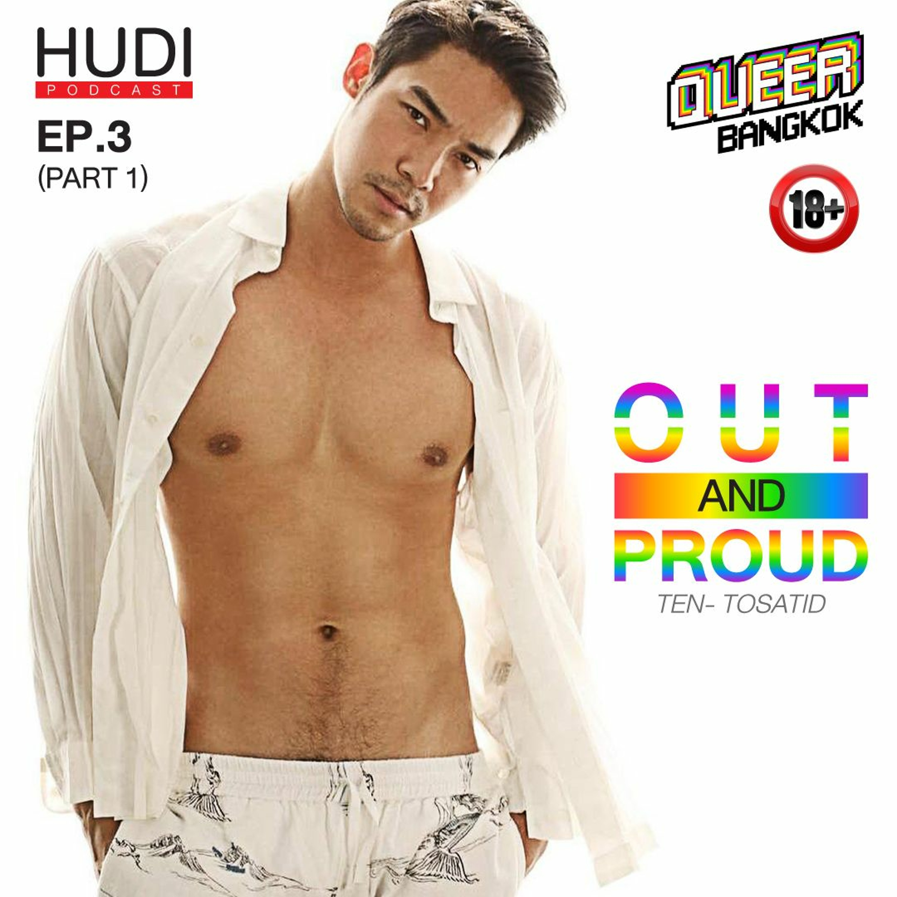 Queer Bangkok Ep.03 - Out and Proud (Part 1)
