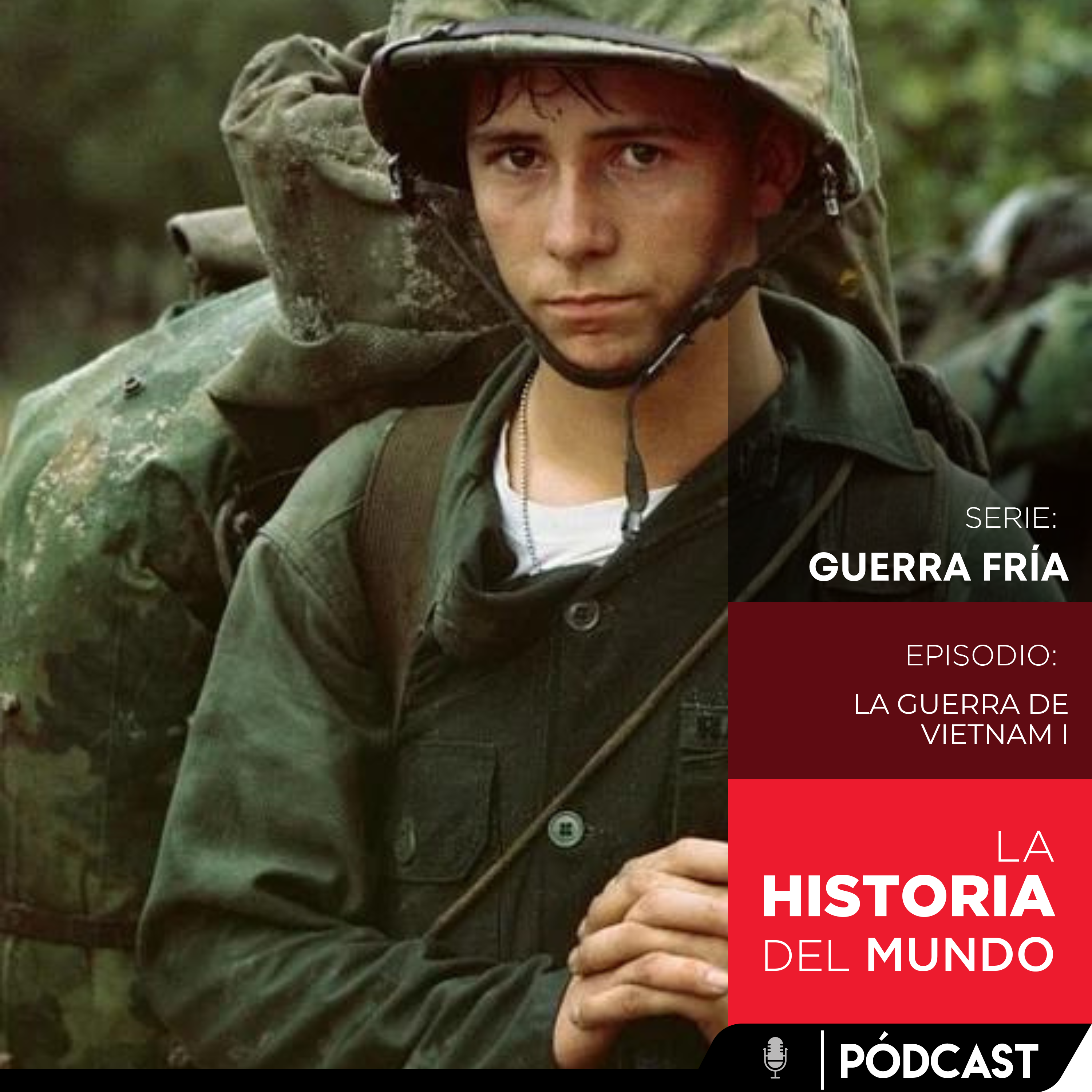 7. La Guerra de Vietnam I